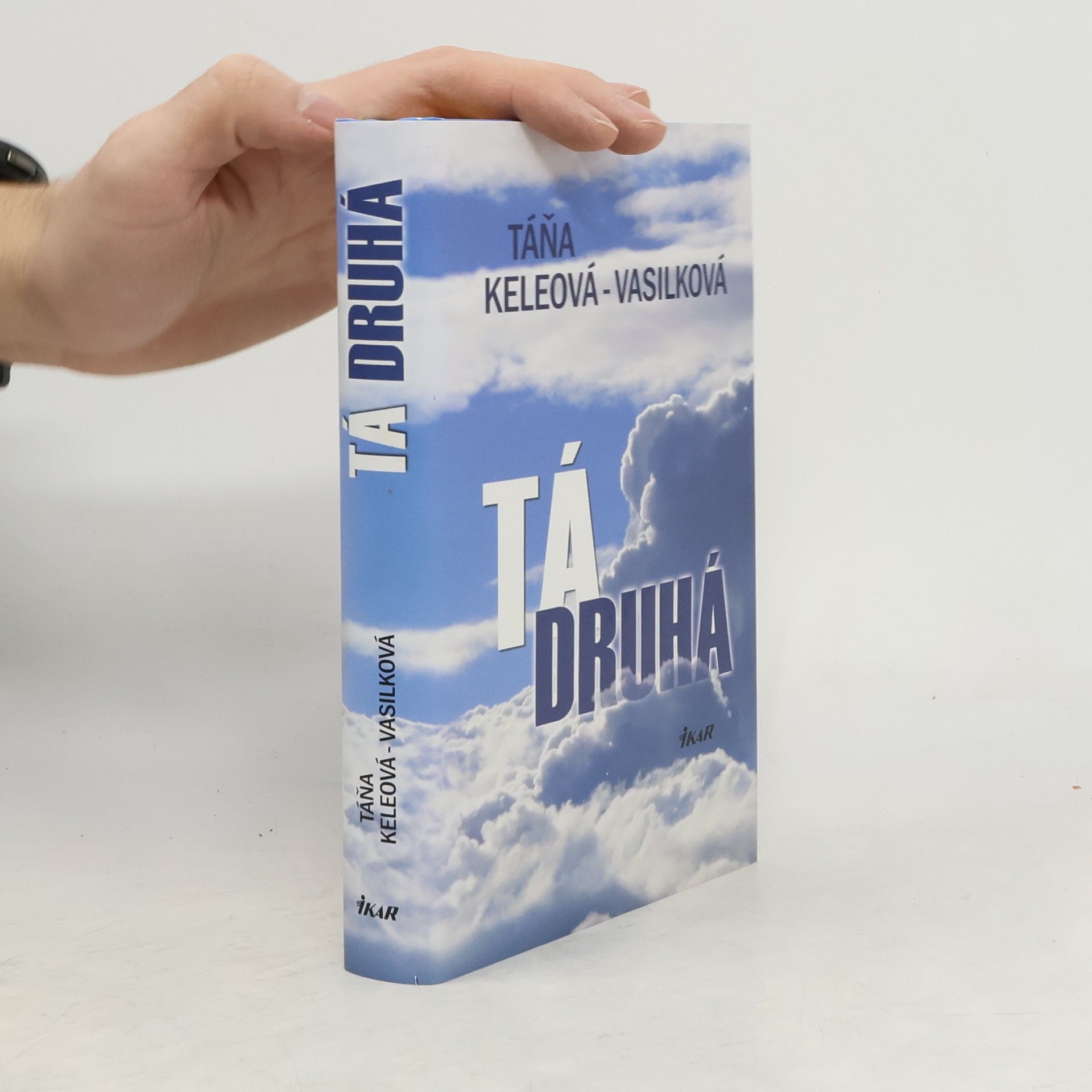 Táňa Keleová-Vasilková Tá druhá