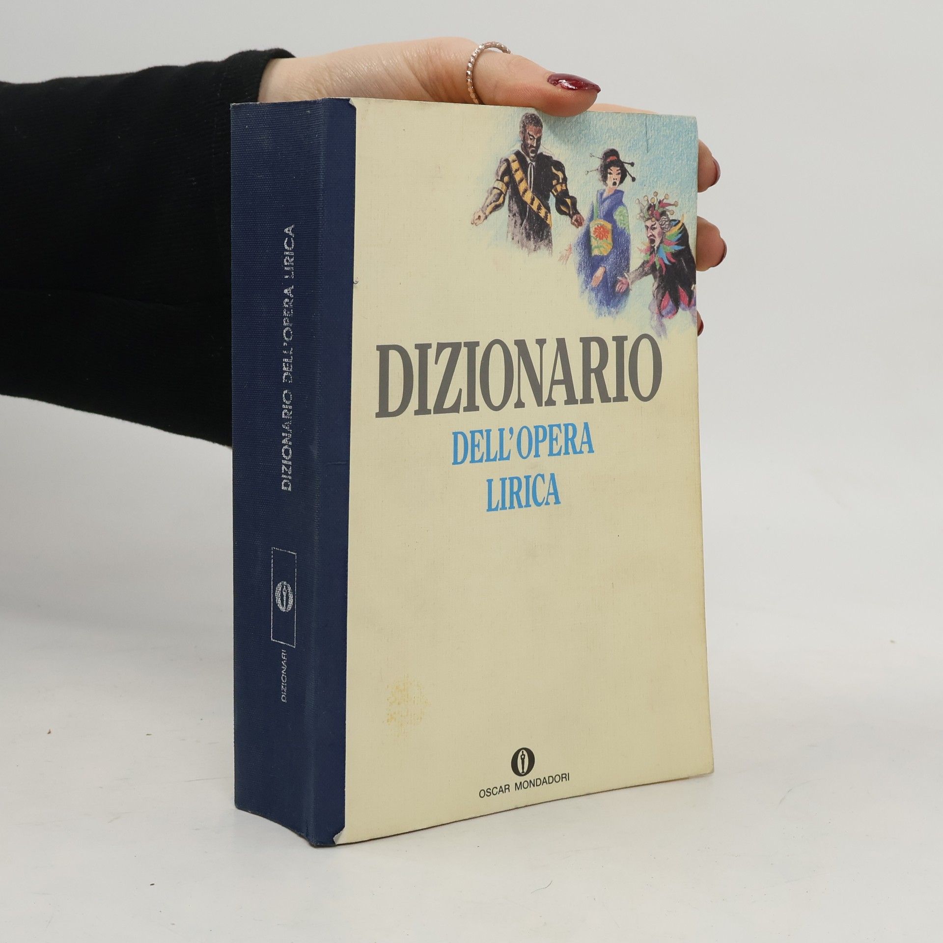 Oscar dizionari: Dizionario dell'opera lirica