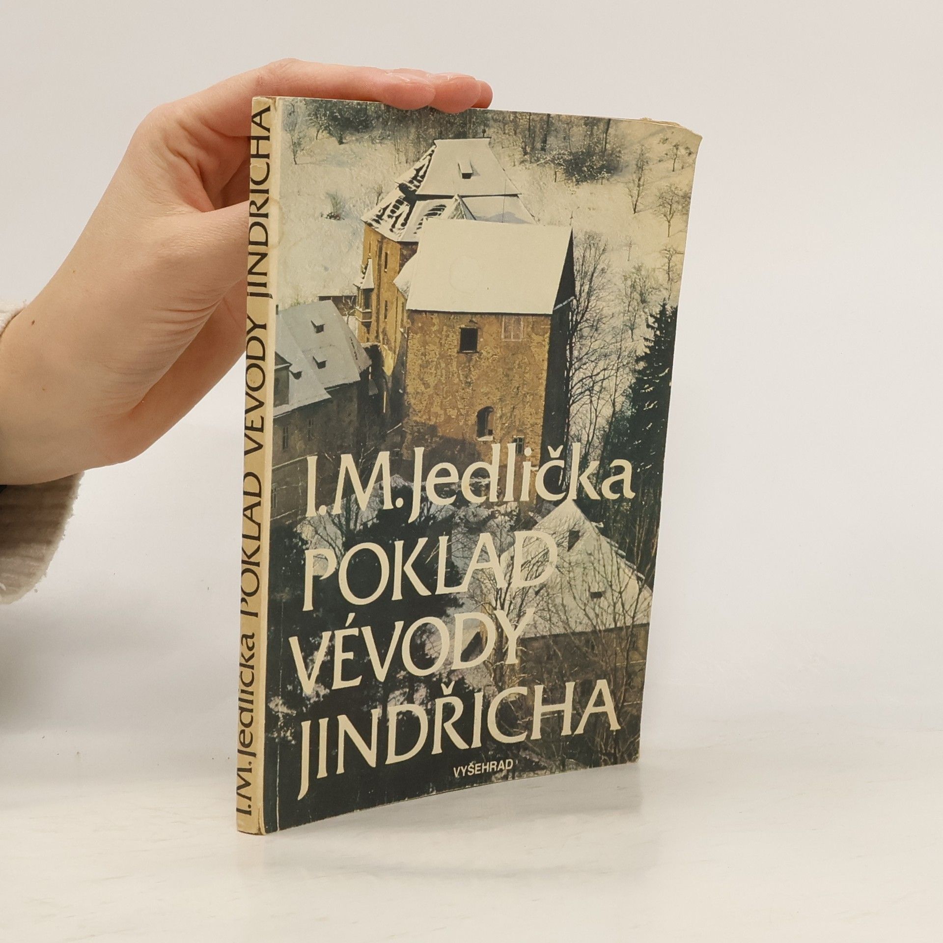 Ivan Milan Jedlička Poklad vévody Jindřicha