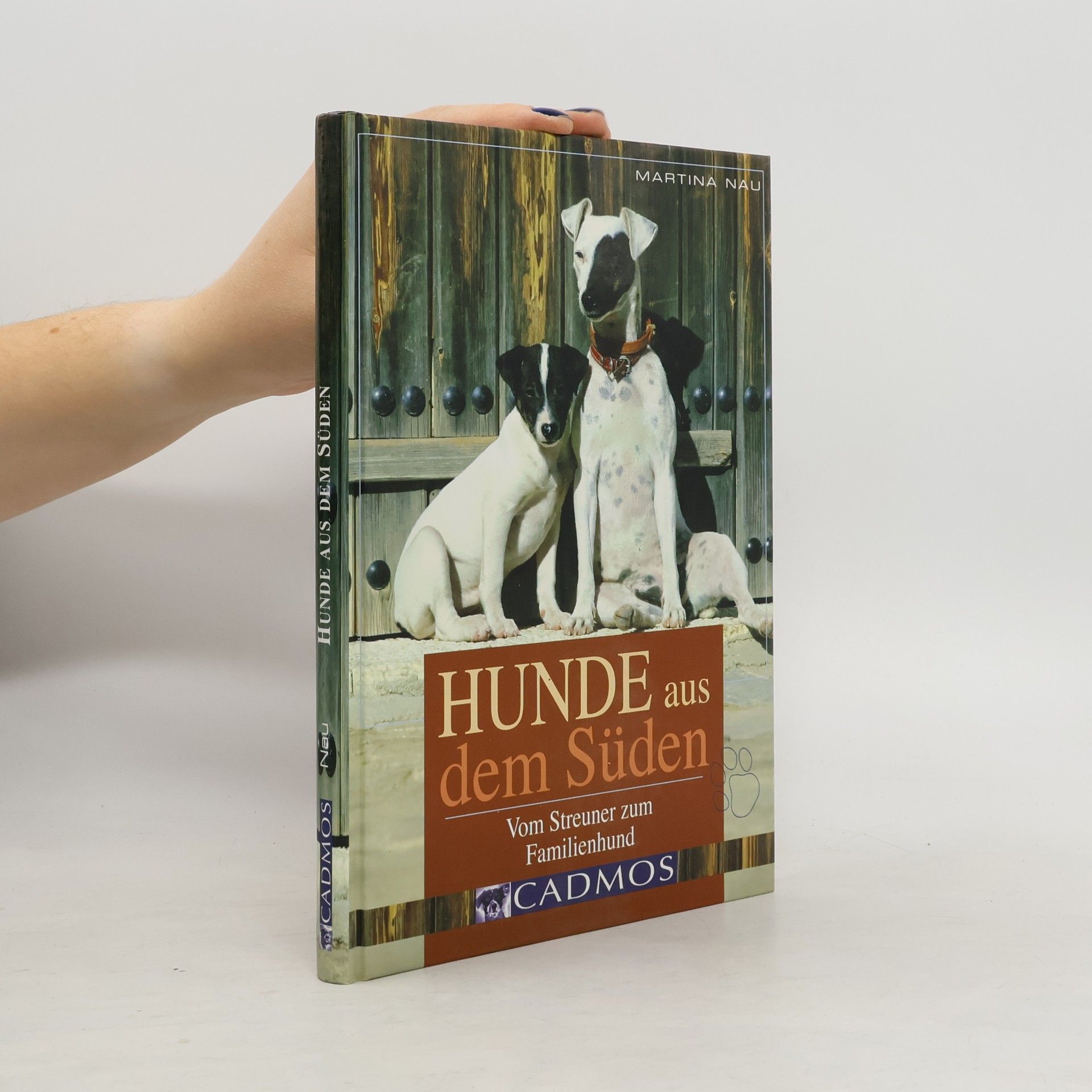 Martina Nau Hunde aus dem Süden