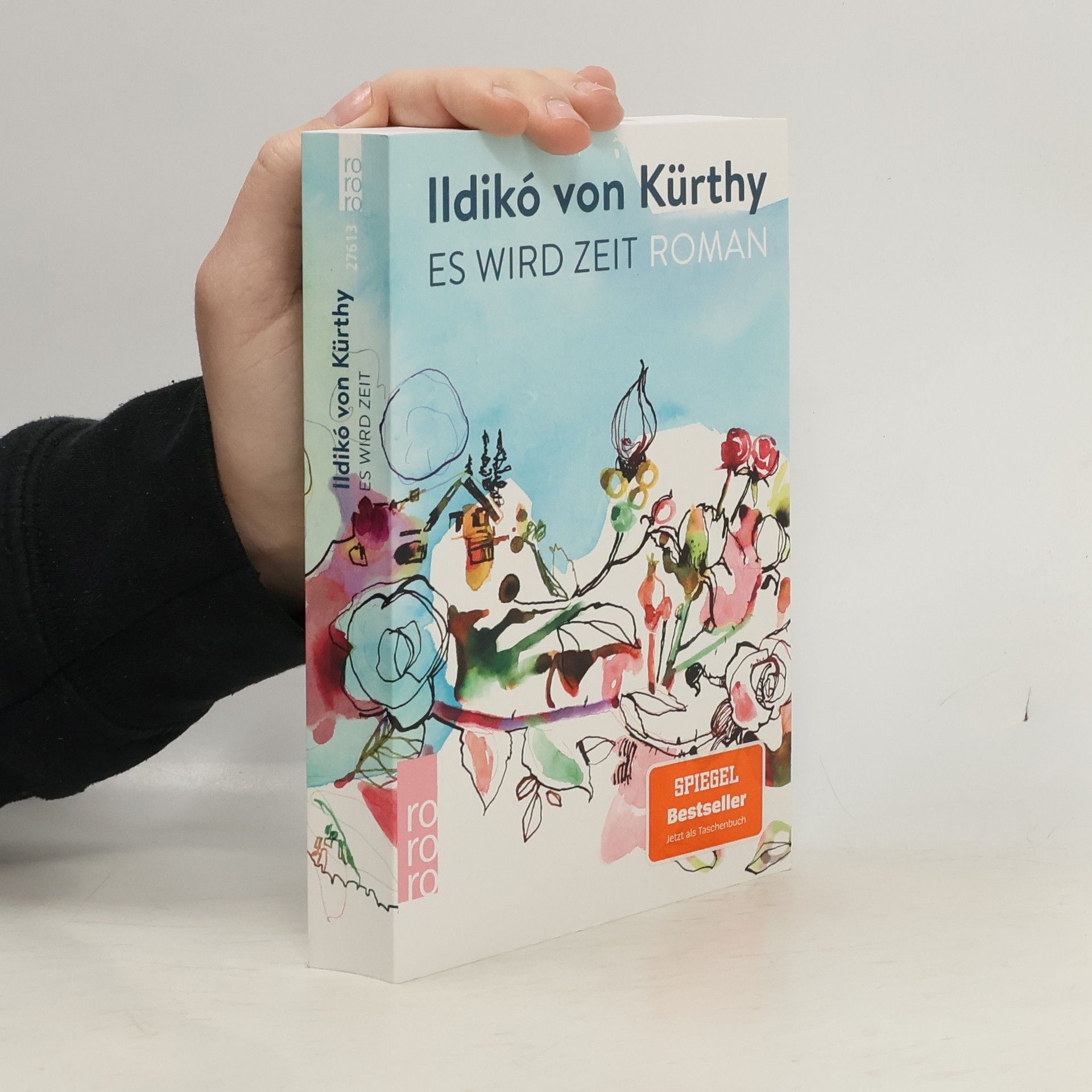 Ildikó von Kürthy Es wird Zeit