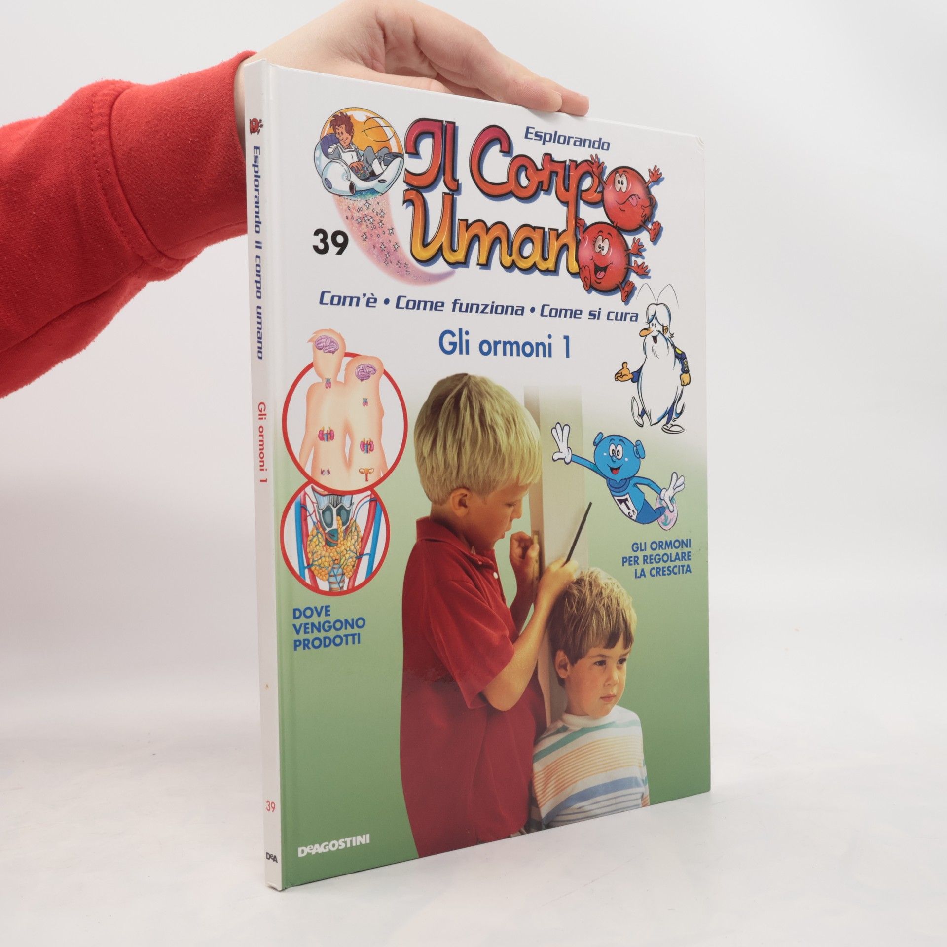 Collectif d'auteurs Esplorando Il Corpo Umano 39