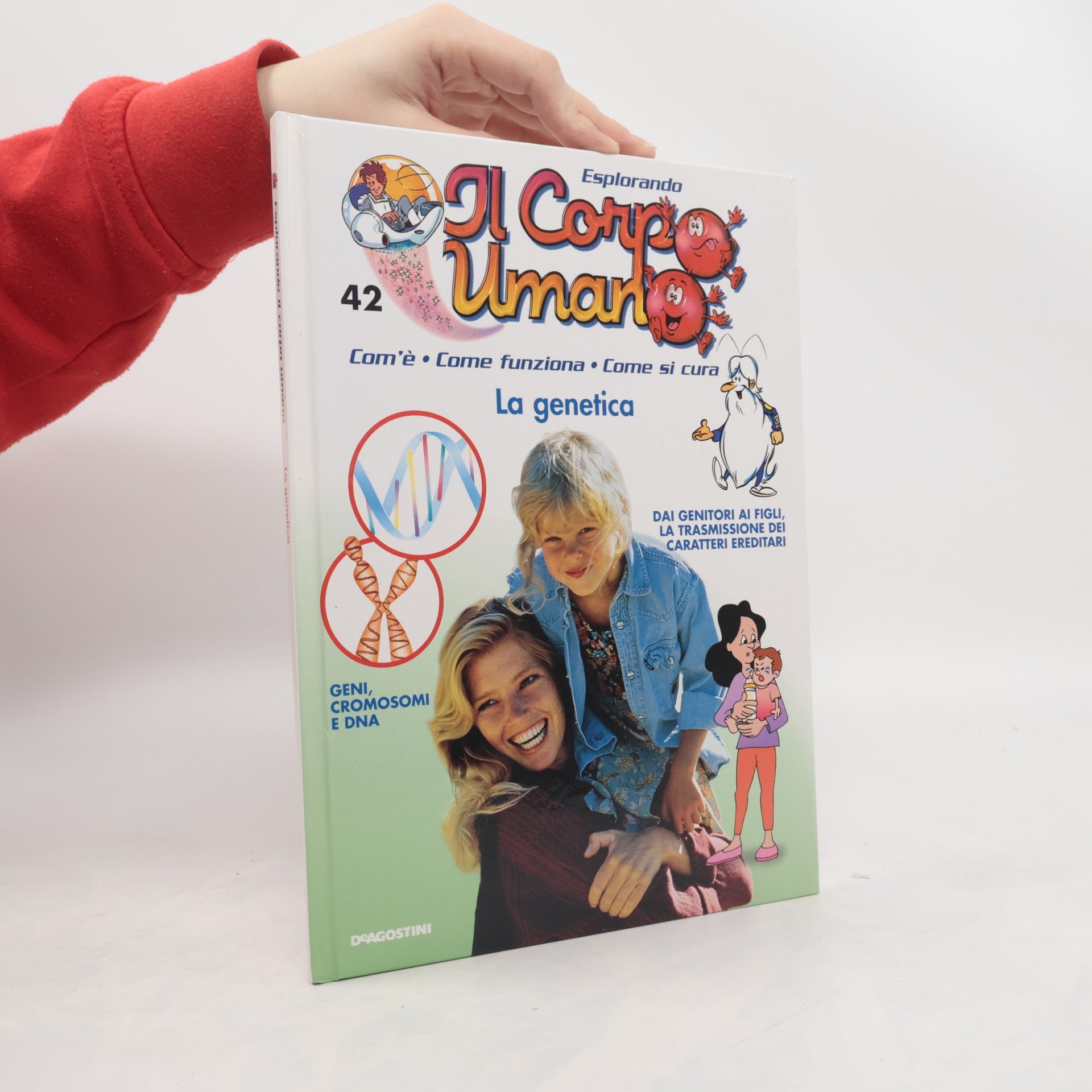 Autorenkollektiv Esplorando il Corpo Umano 42. La genetica