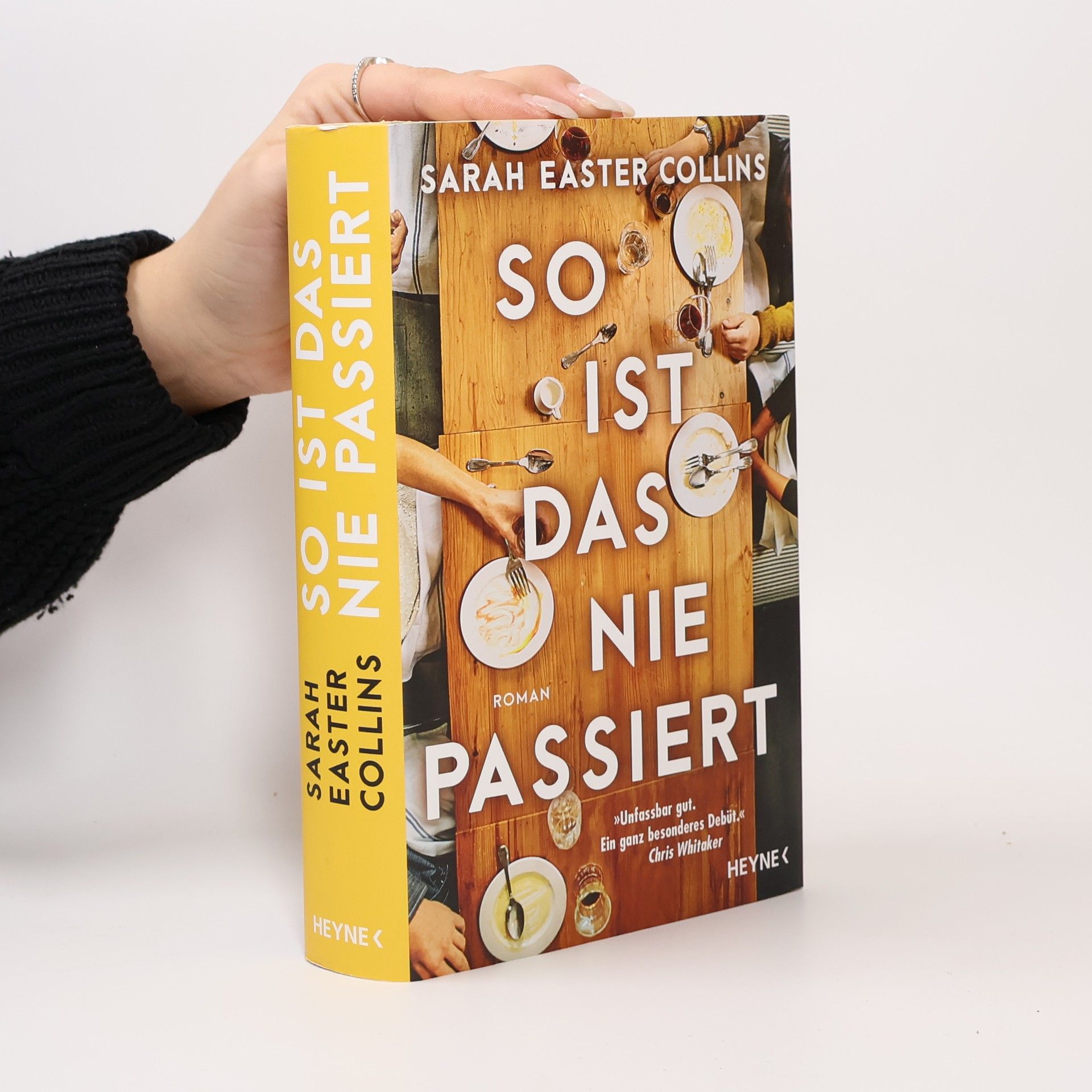 Sarah Easter Collins So ist das nie passiert