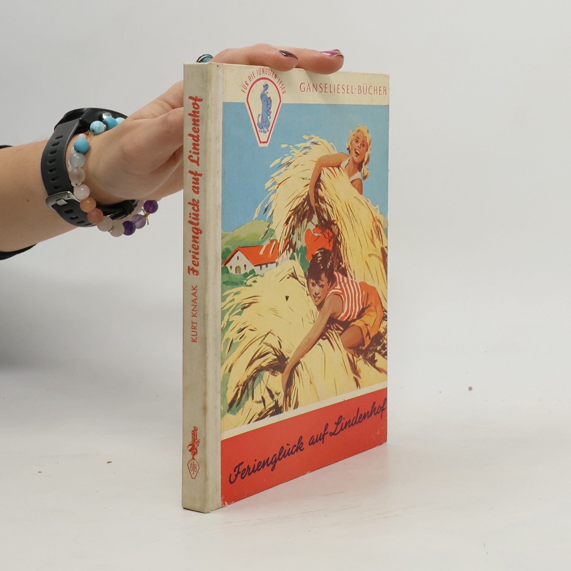 Kurt Knaak Ferienglück auf Lindenhof