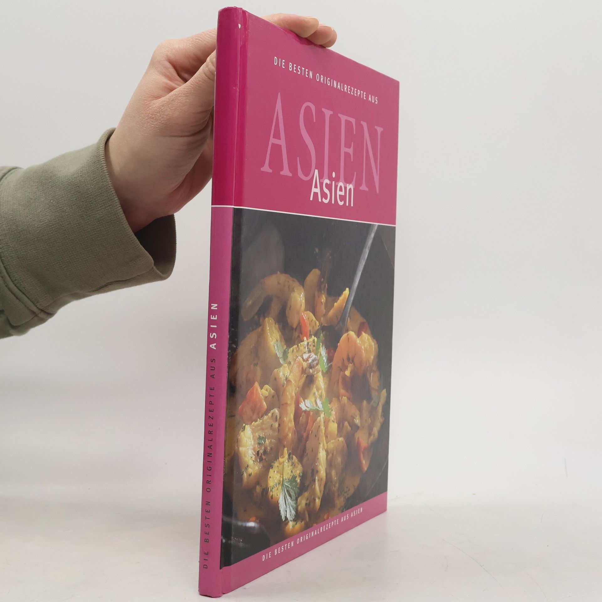 Autorenkollektiv Die besten Originalrezepte aus Asien