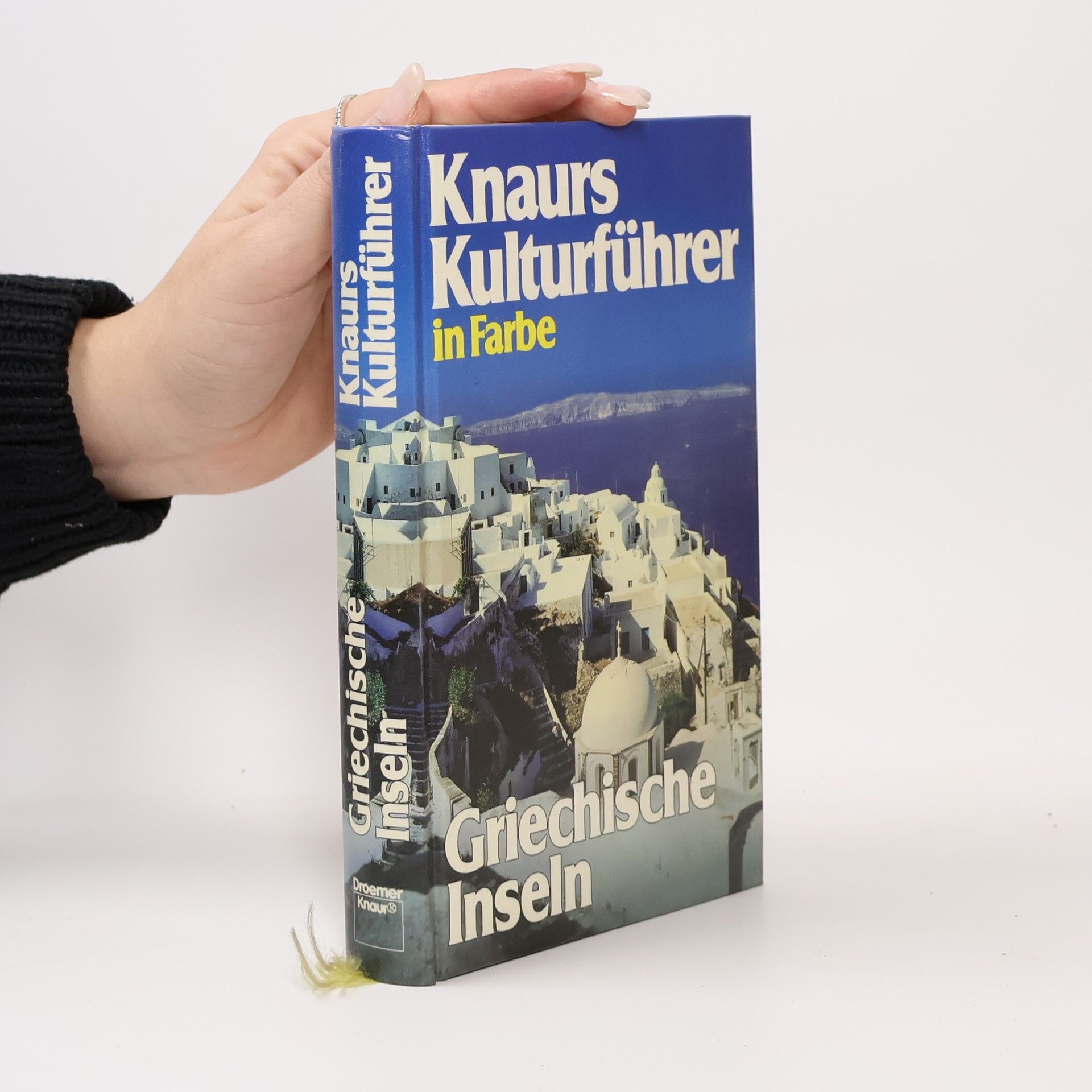 Marianne Mehling Knaurs Kulturführer in Farbe griechische Inseln