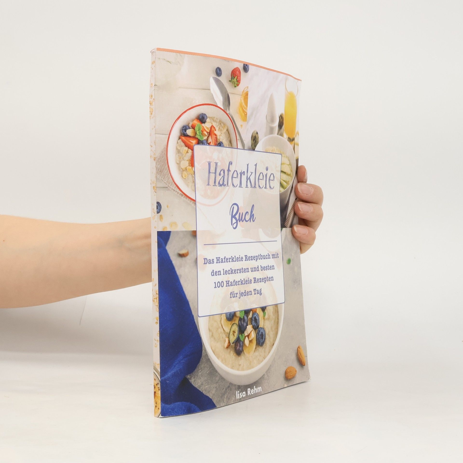 Lisa Rehm Haferkleie Buch