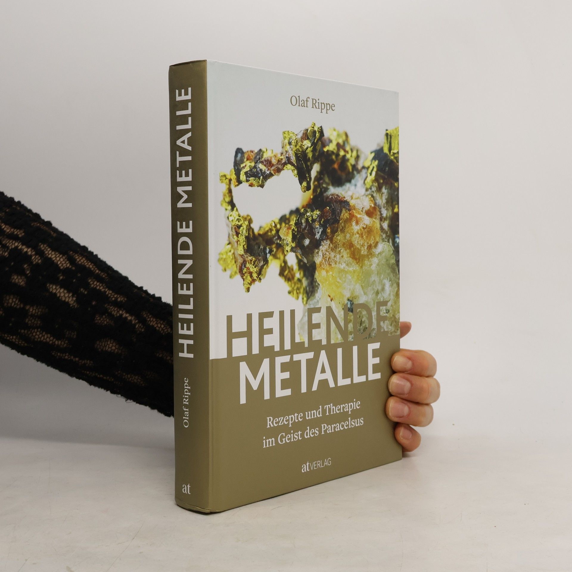 Olaf Rippe Heilende Metalle