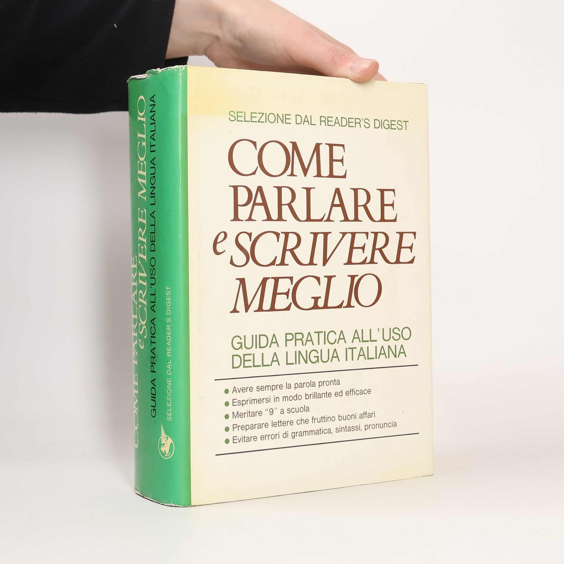 Autores varios Come parlare e scrivere meglio: Guida pratica all'uso della lingua italiana