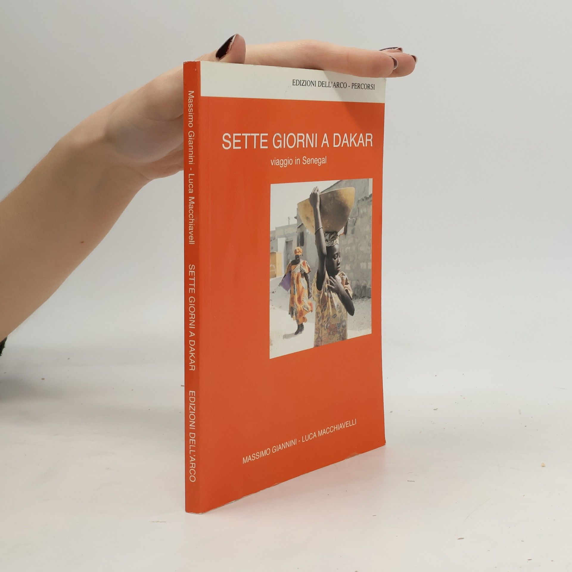 Sette giorni a Dakar. Viaggio in Senegal