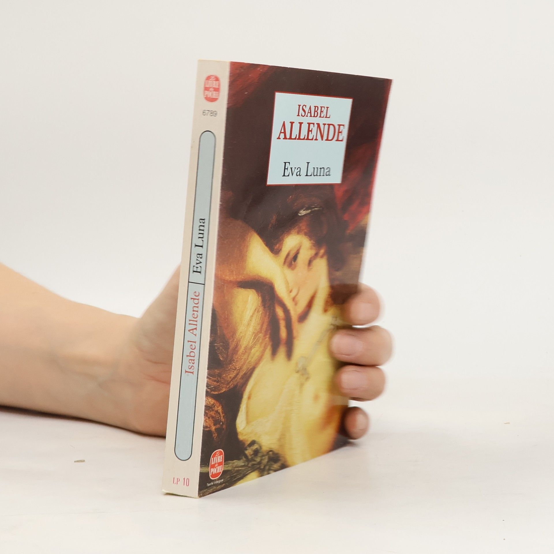 Carmen Durand Le Livre de Poche: Eva Luna - texte intégral