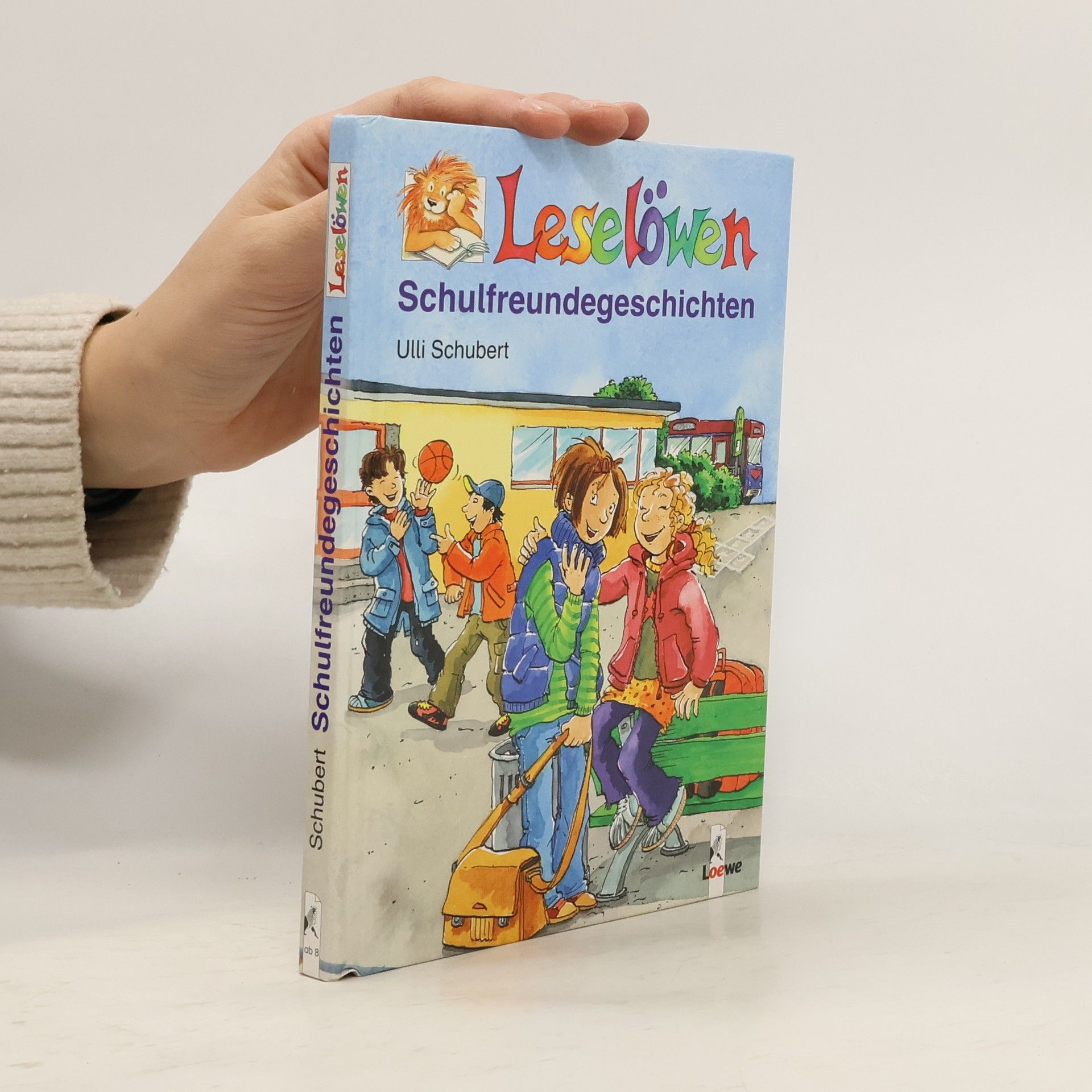 Ulli Schubert Leselöwen-Schulfreundegeschichten