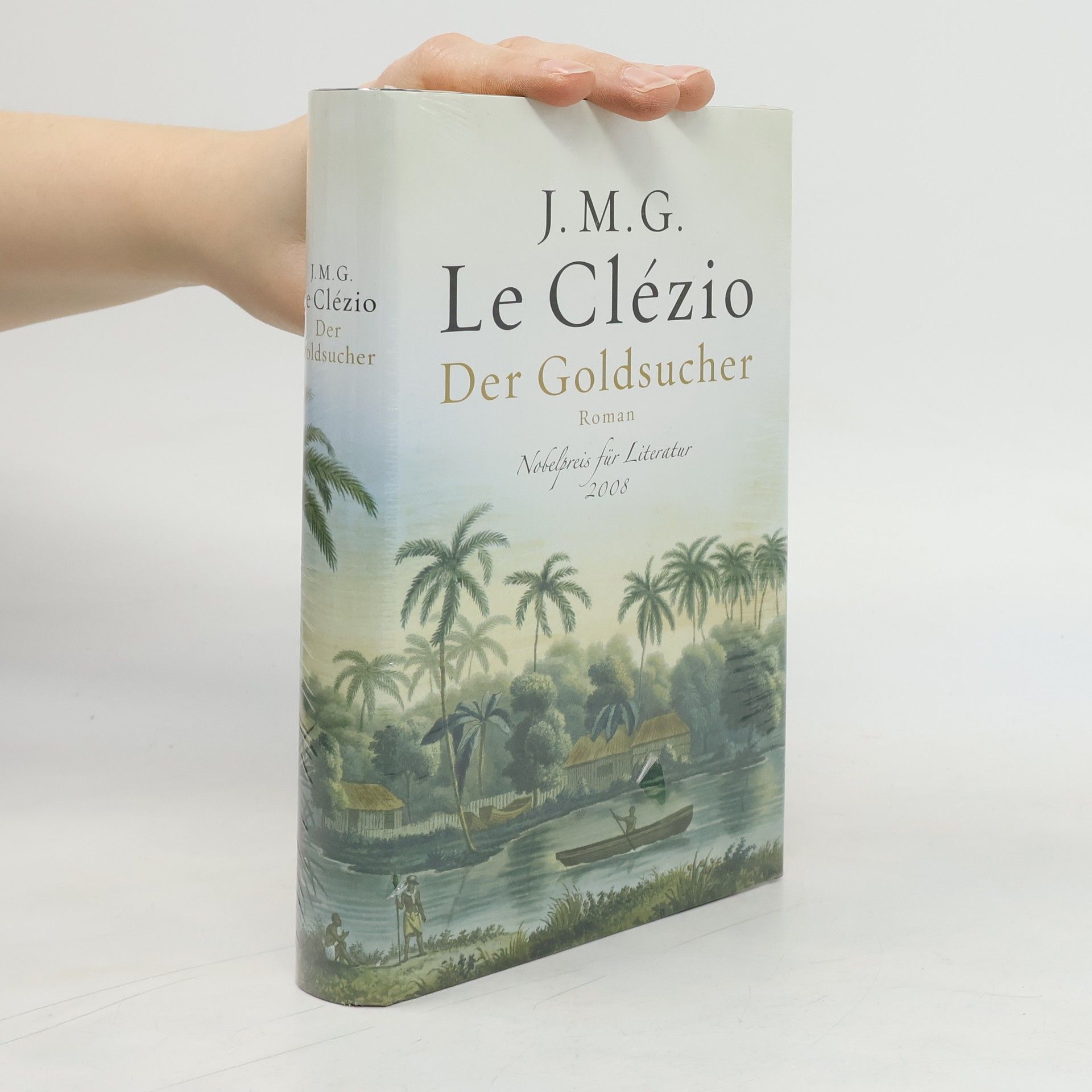 J. M. G. Le Clézio Der Goldsucher