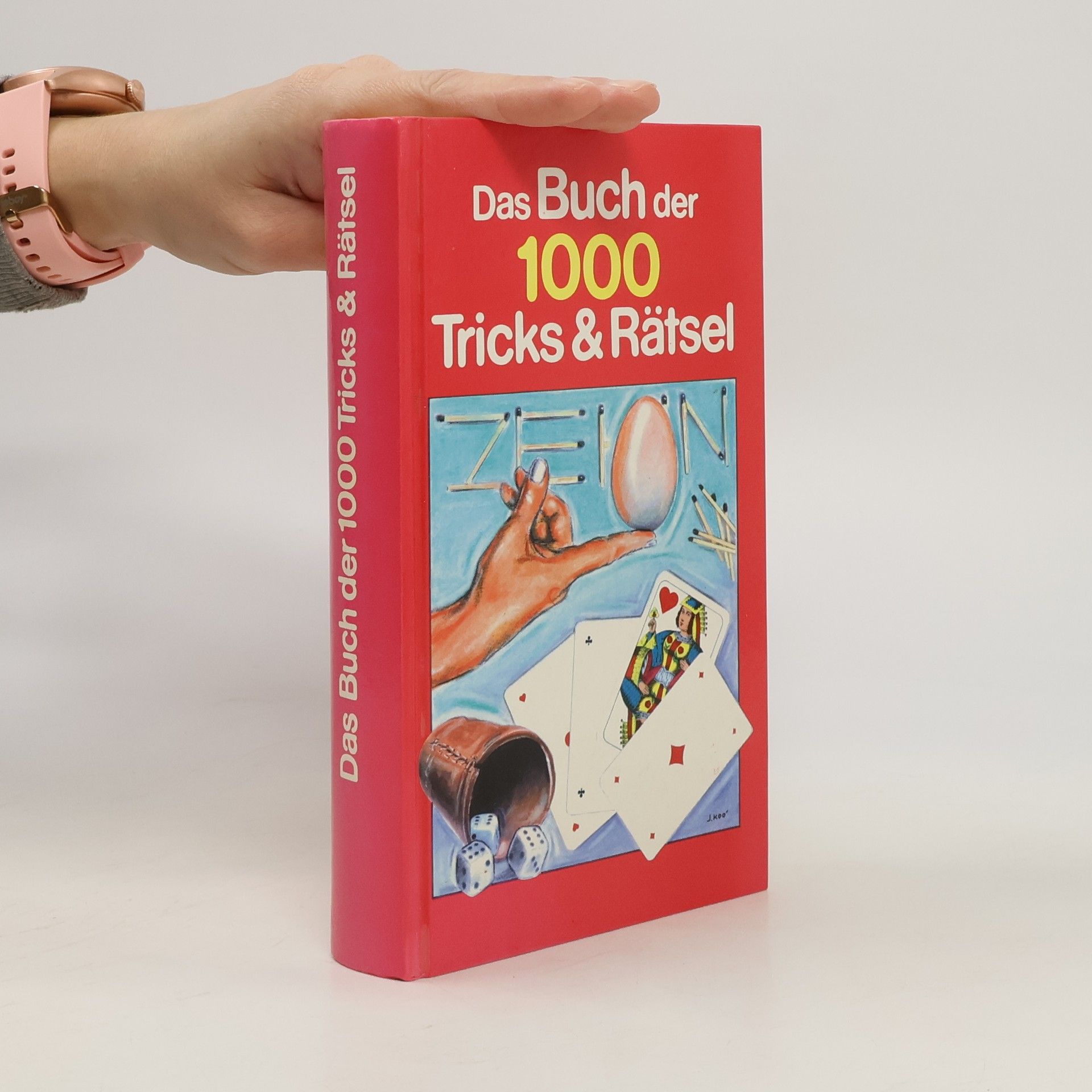 Auteurscollectief Das Buch der 1000 Tricks & Rätsel