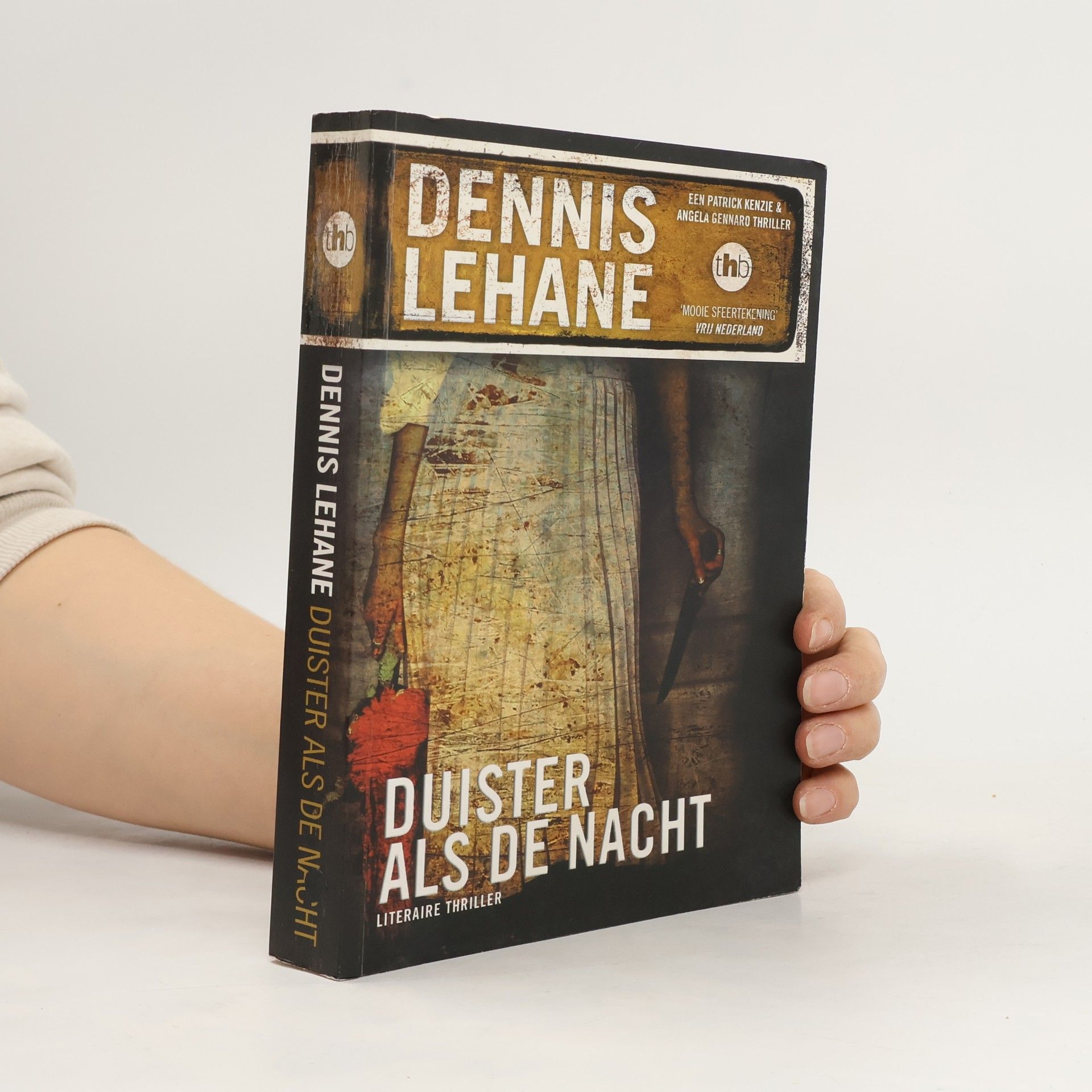 Dennis Lehane Duister als de nacht - druk 2