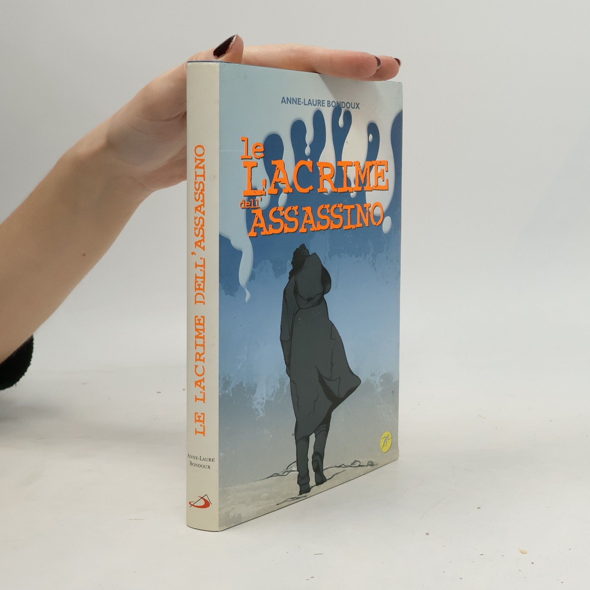 Anne-Laure Bondoux Le lacrime dell'assassino