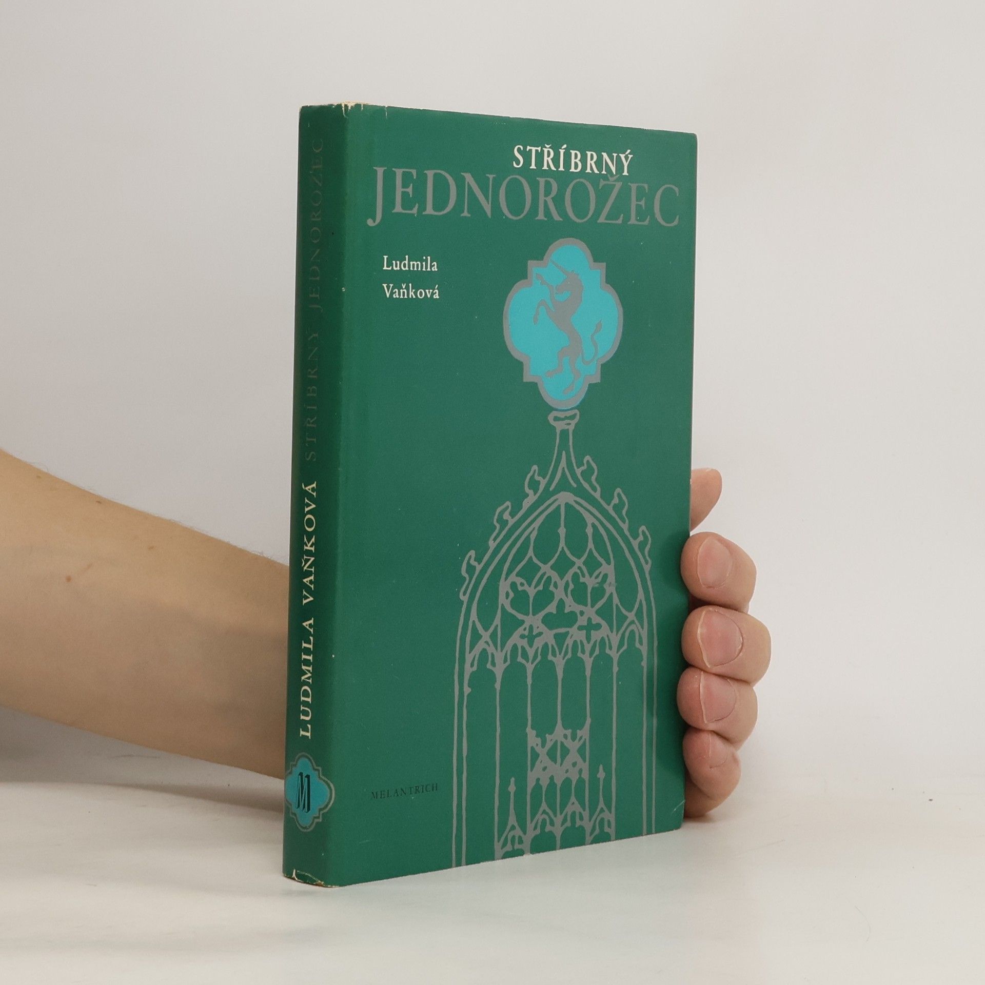 Ludmila Vaňková Stříbrný jednorožec