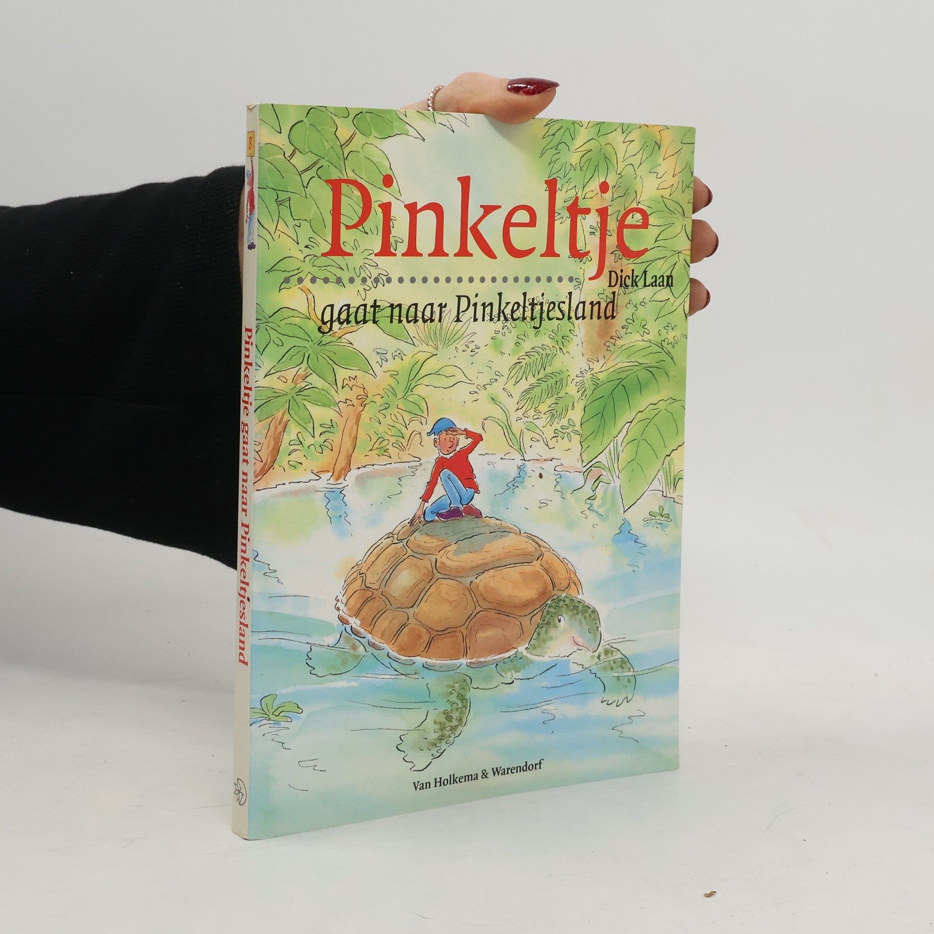 Dick Laan Pinkeltje gaat naar Pinkeltjesland