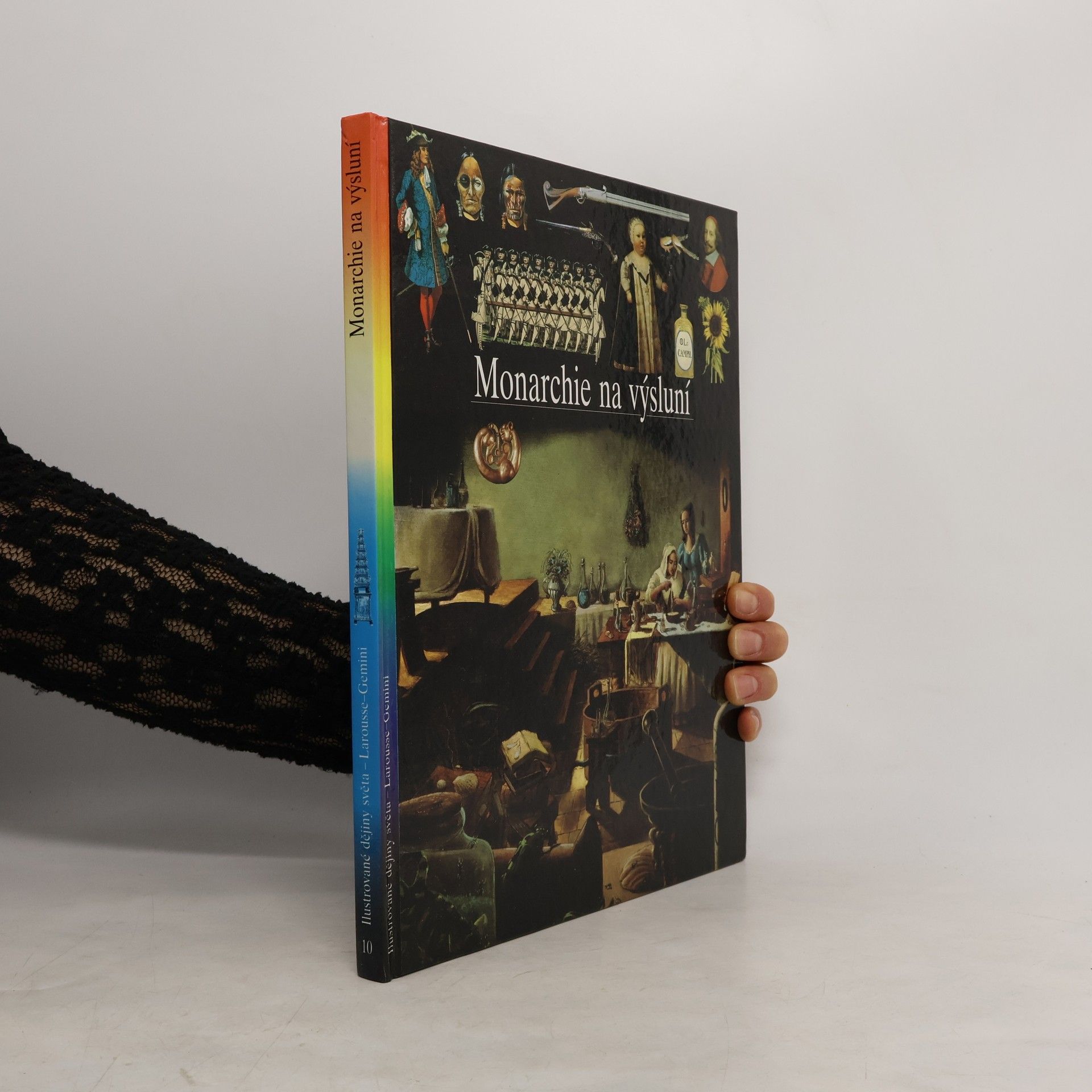 Kolektiv autorů Monarchie na výsluní