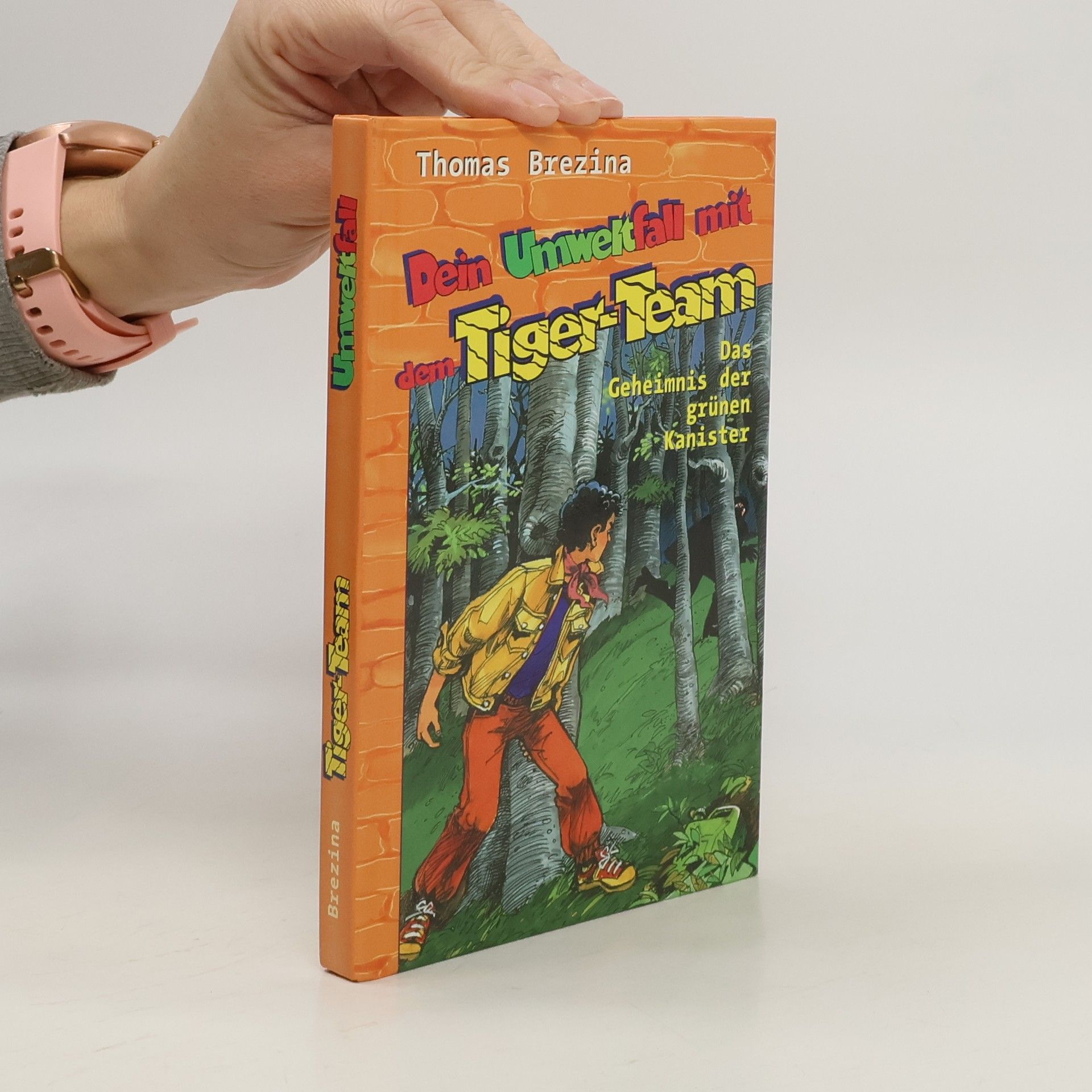 Thomas Brezina Das Geheimnis der grünen Kanister