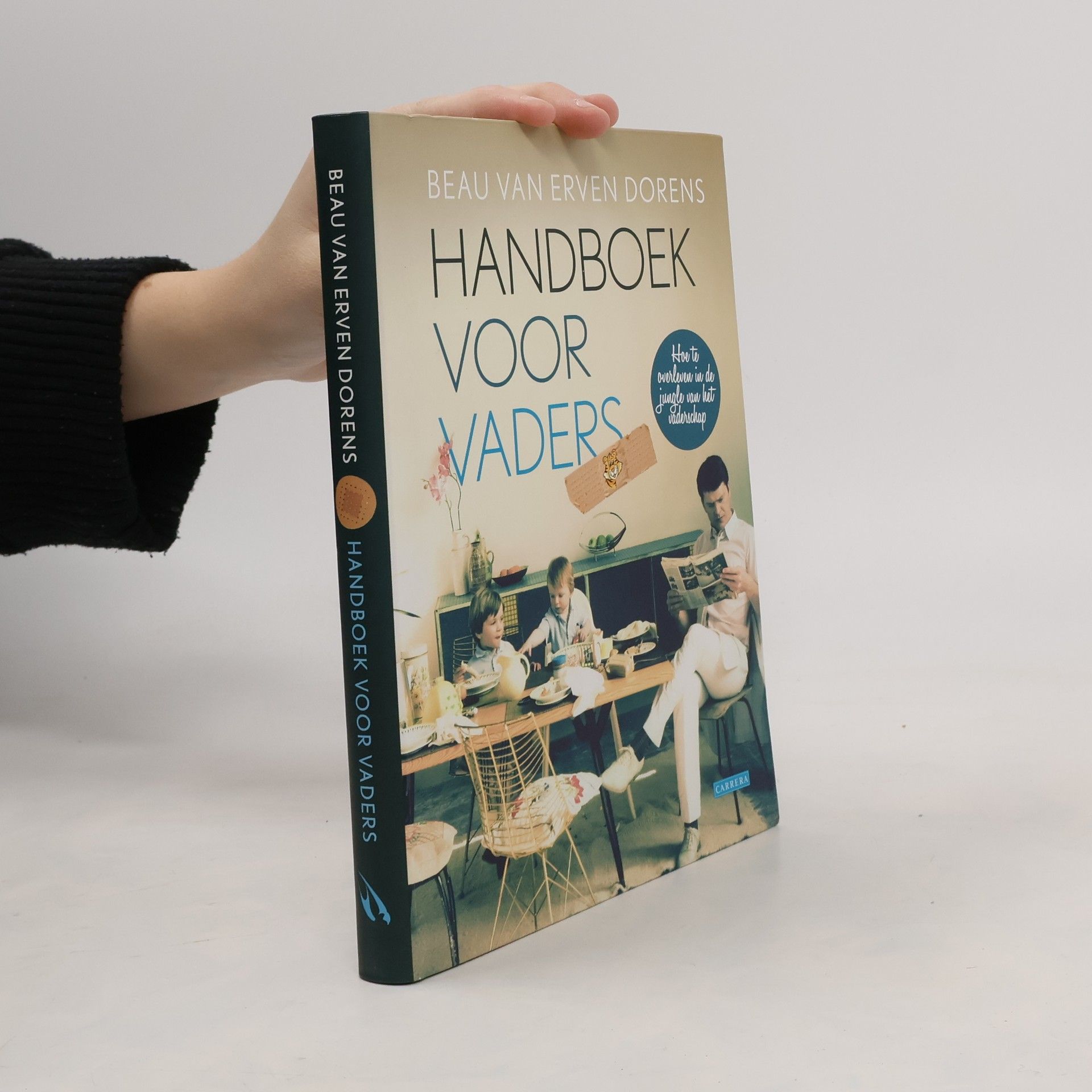 Beau van Erven Dorens Handboek voor vaders