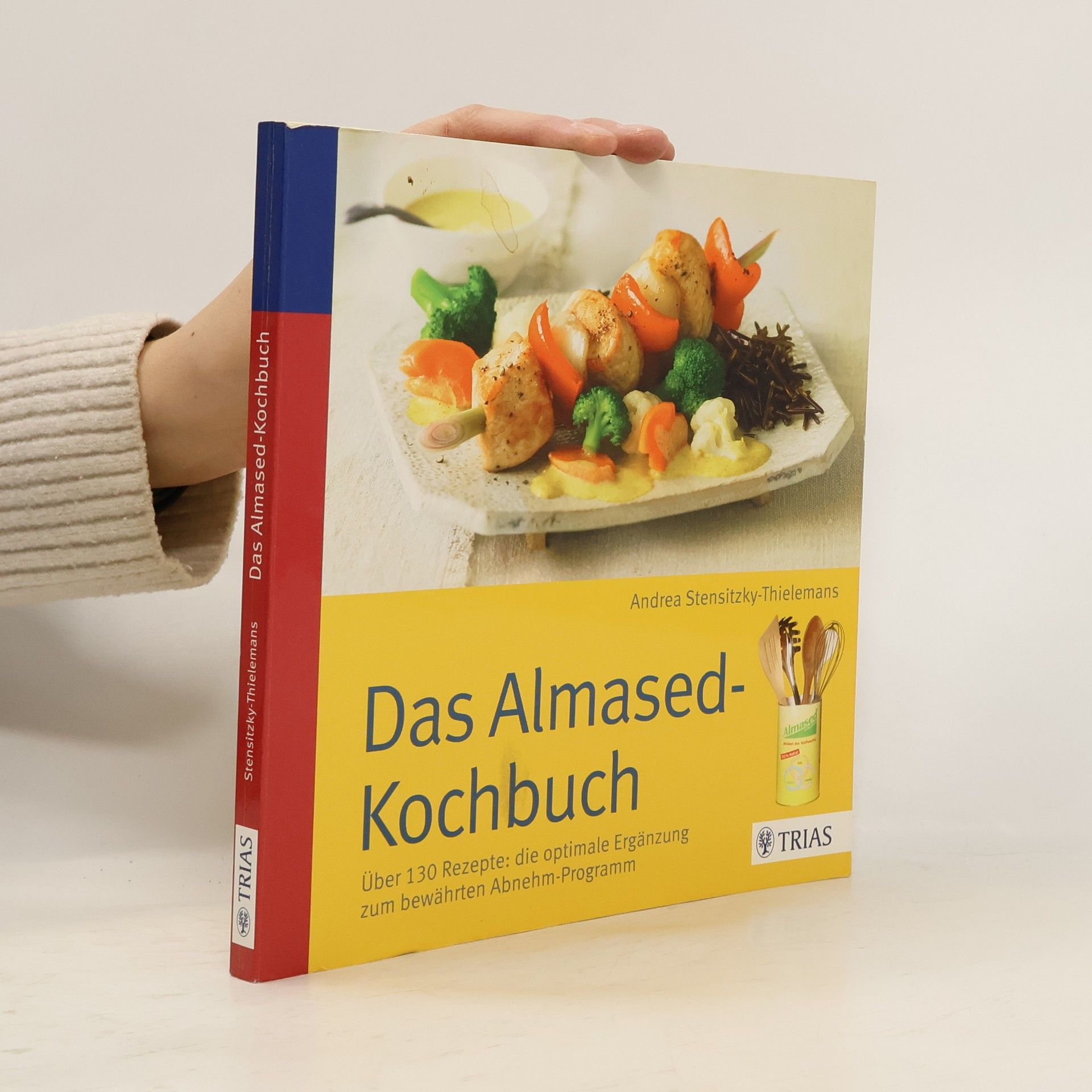 Andrea Stensitzky Das Almased-Kochbuch