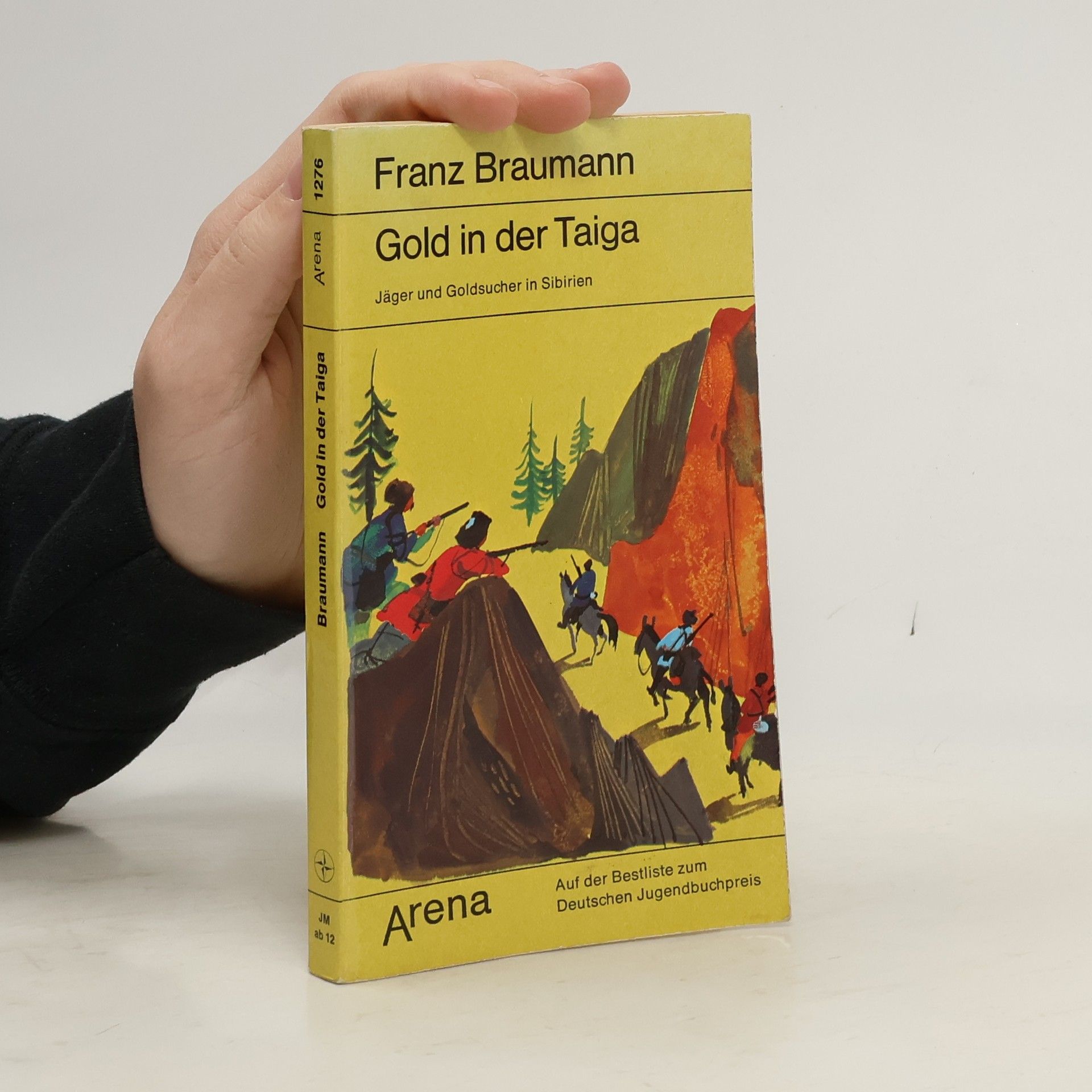 Franz Braumann Gold in der Taiga