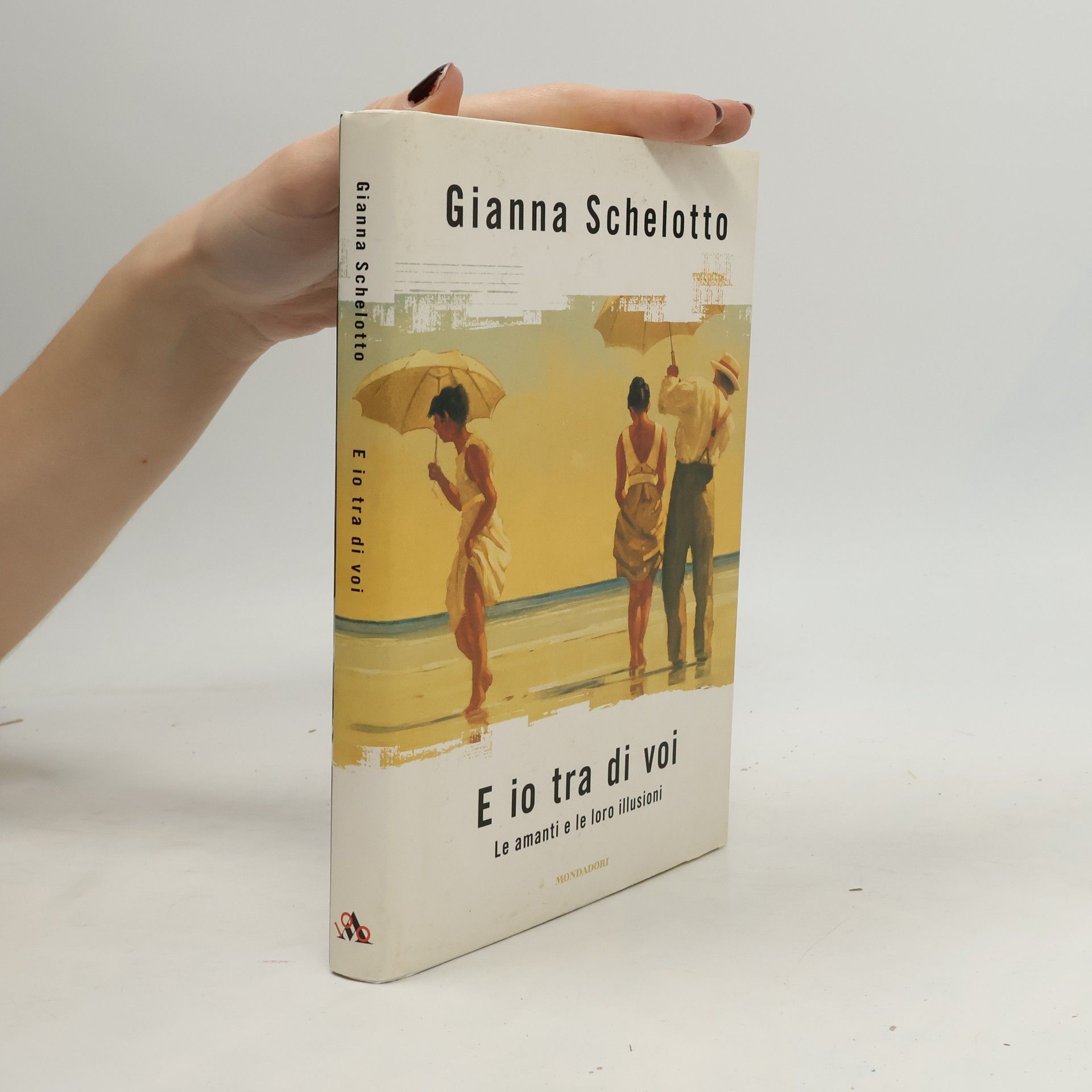 E io tra di voi. Le amanti e le loro illusioni