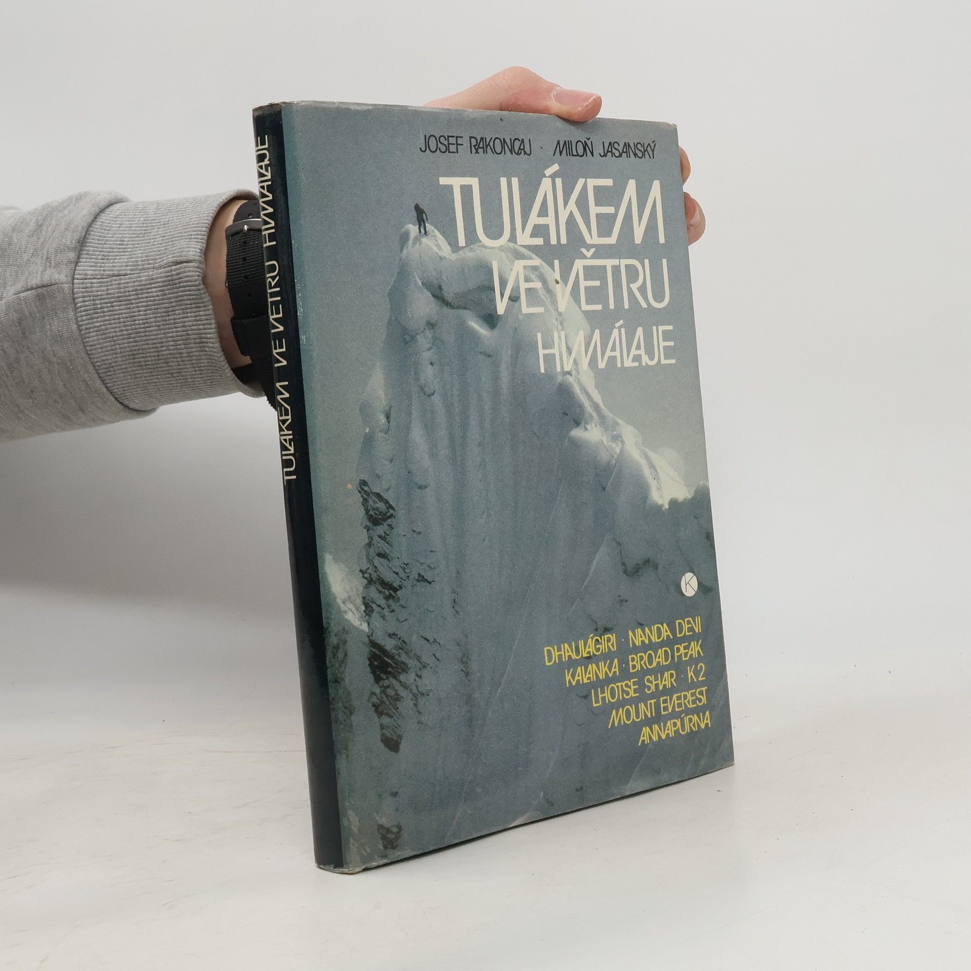 Tulákem ve větru. Himaláje