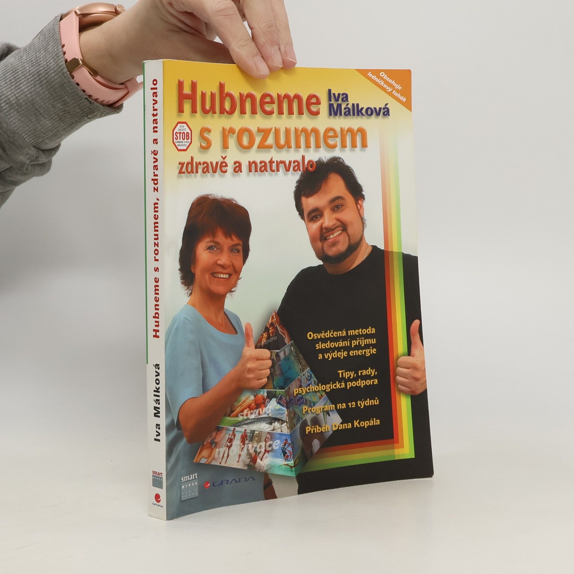Hana Málková Hubneme s rozumem, zdravě a natrvalo
