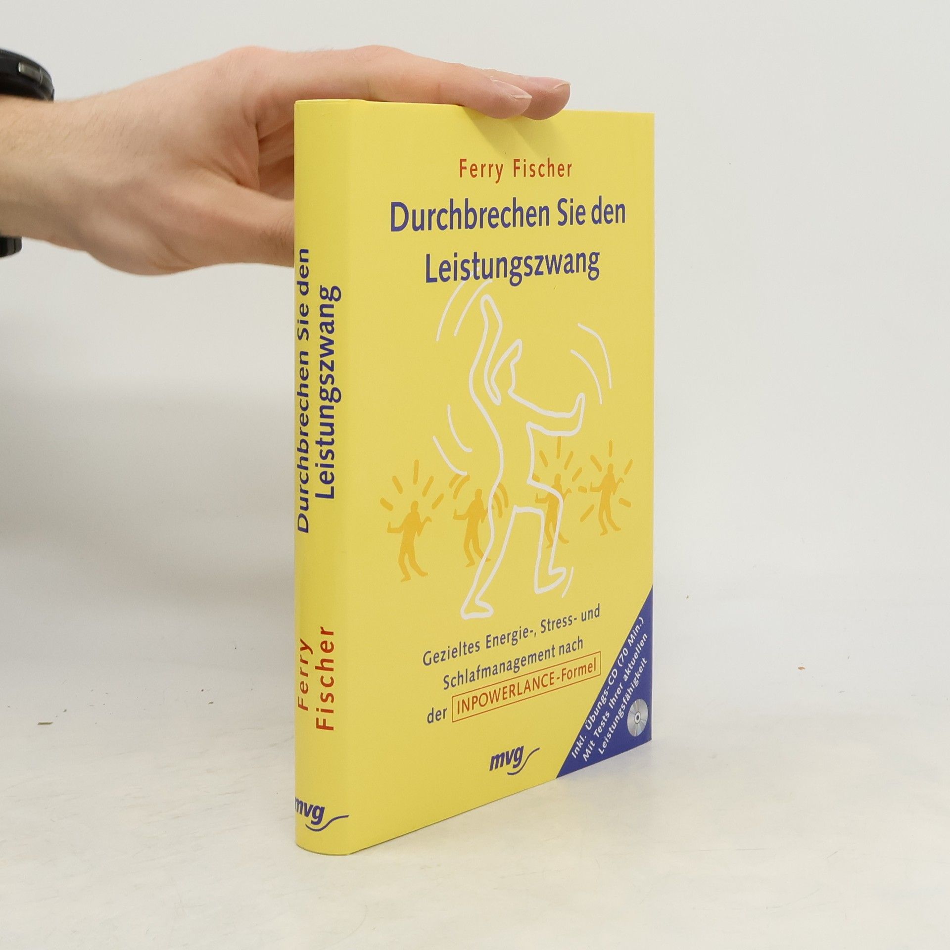 Autorenkollektiv Durchbrechen Sie den Leistungszwang