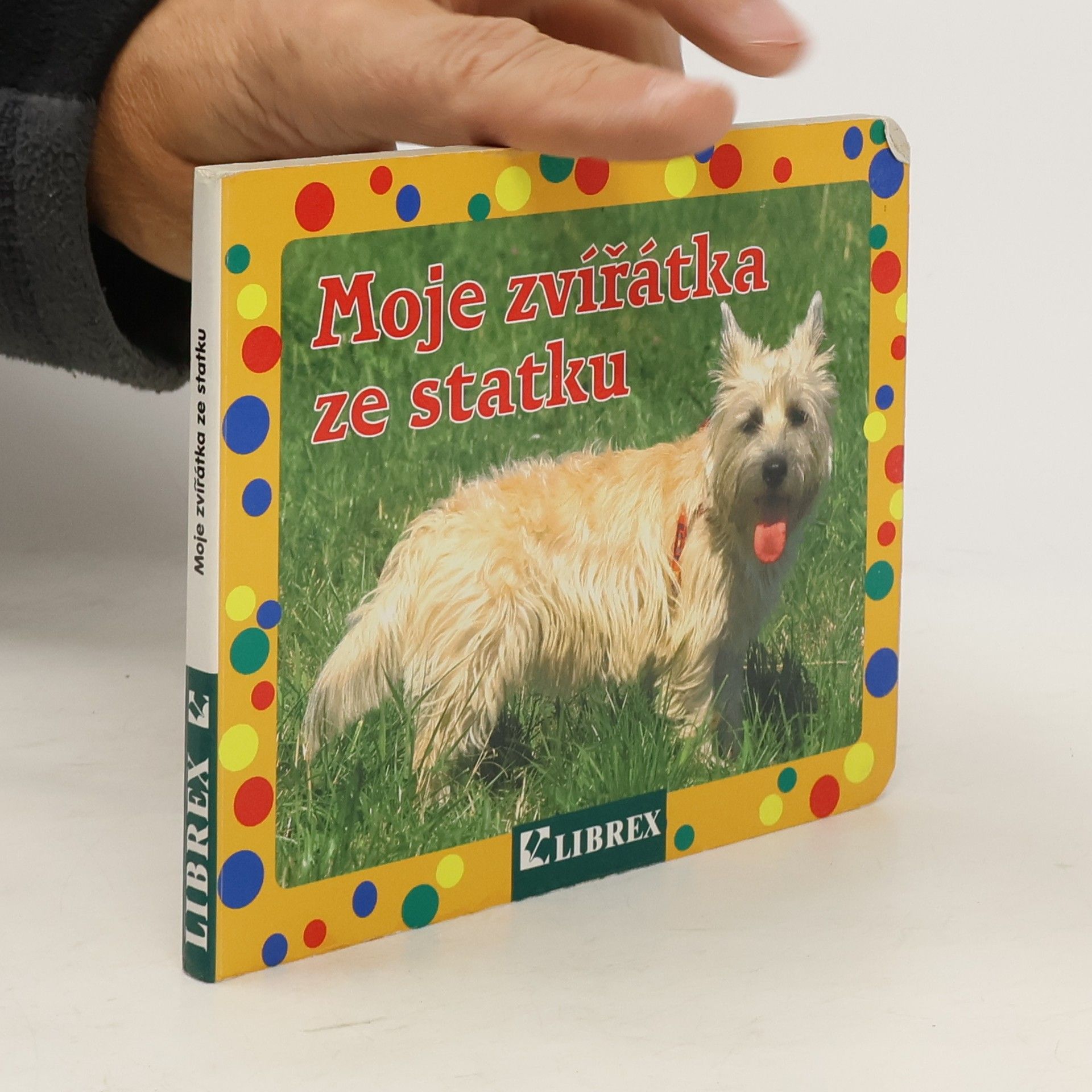 Collectif d'auteurs Moje zvířátka ze statku