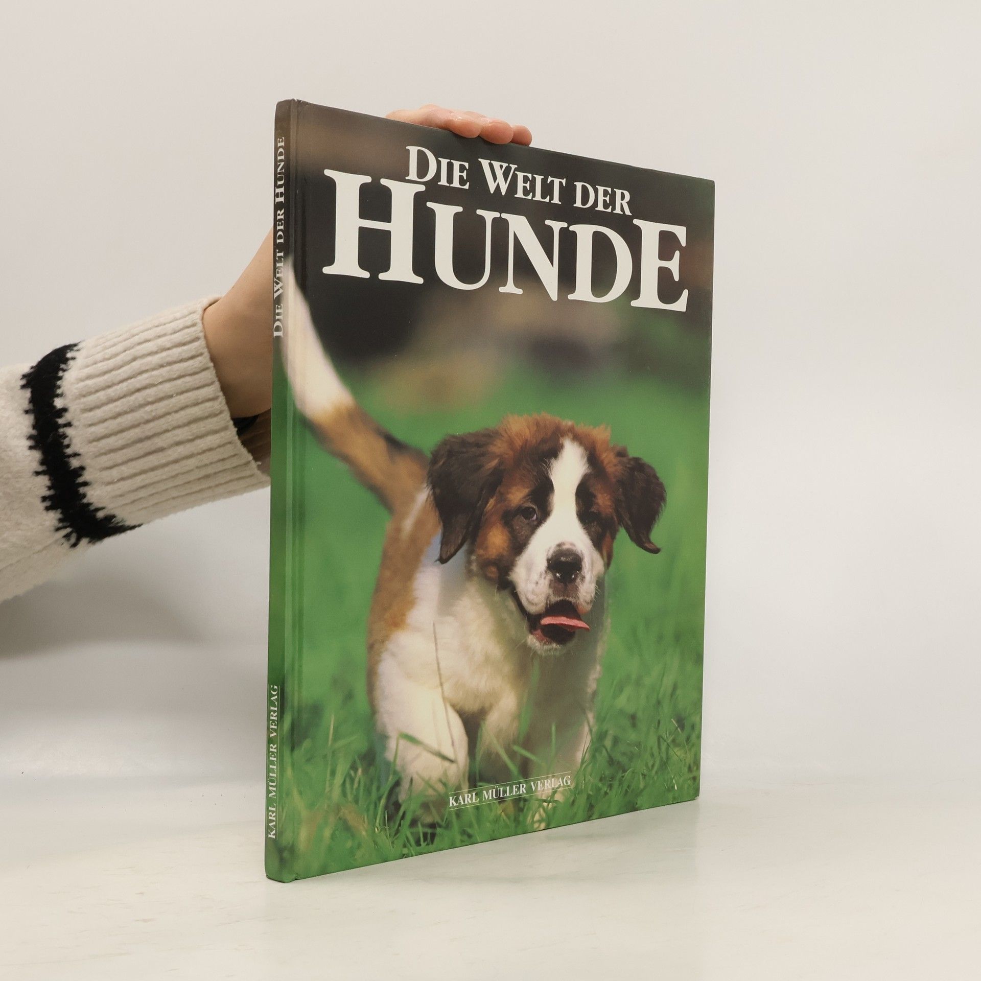 Kolektiv autorů Die Welt der Hunde