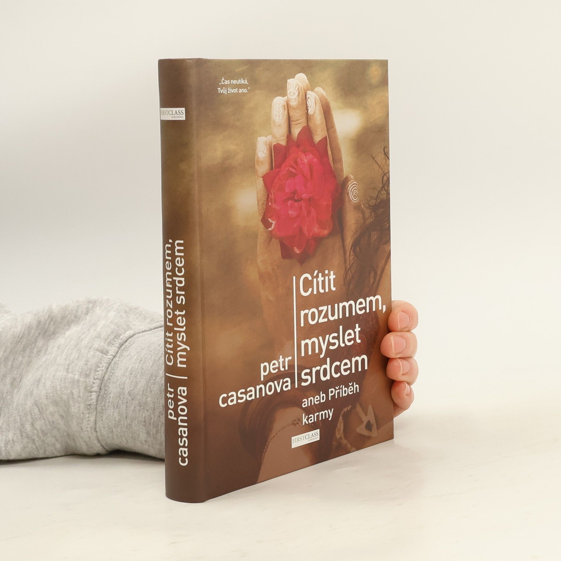 Cítit rozumem, myslet srdcem