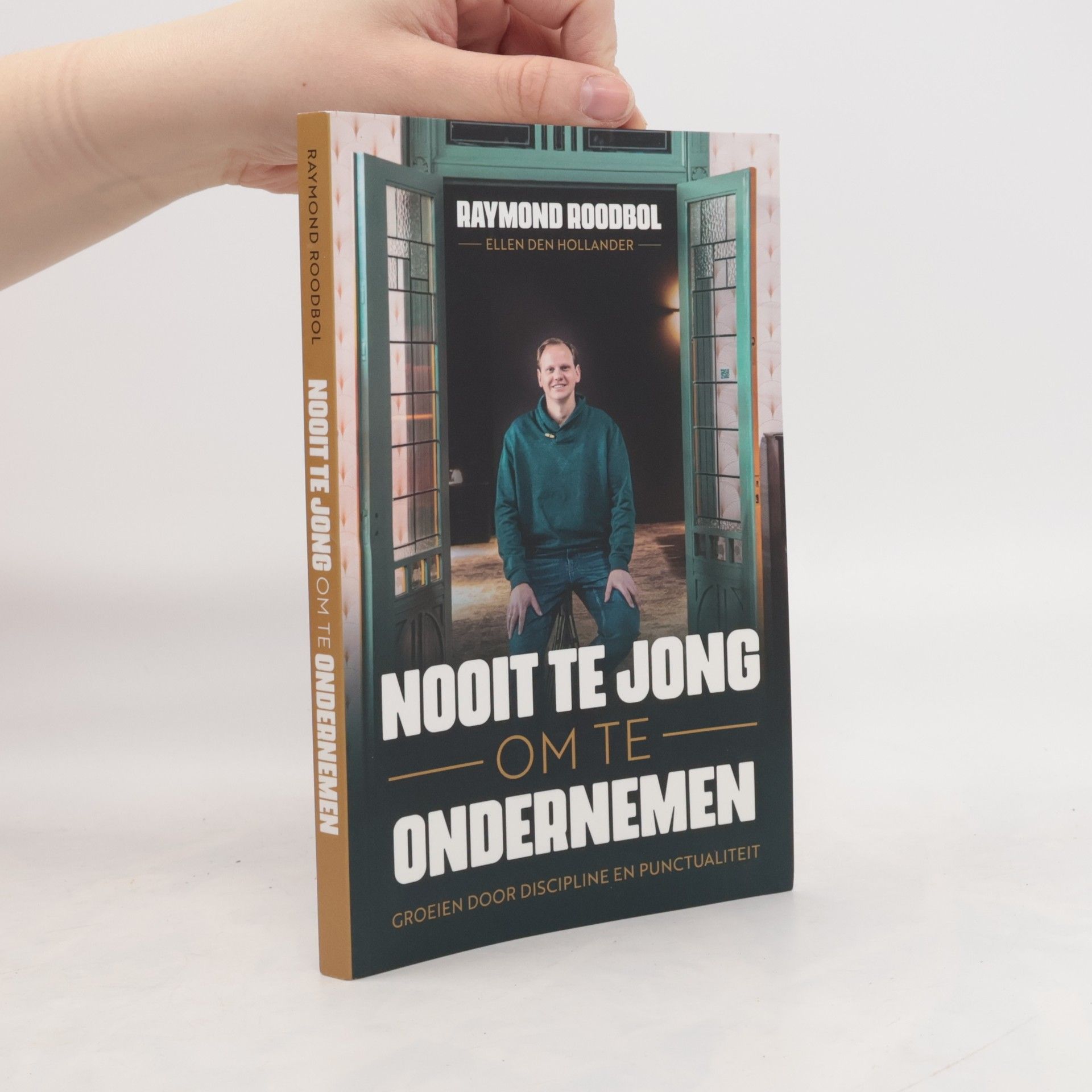 Raymond Roodbol Nooit te jong om te ondernemen