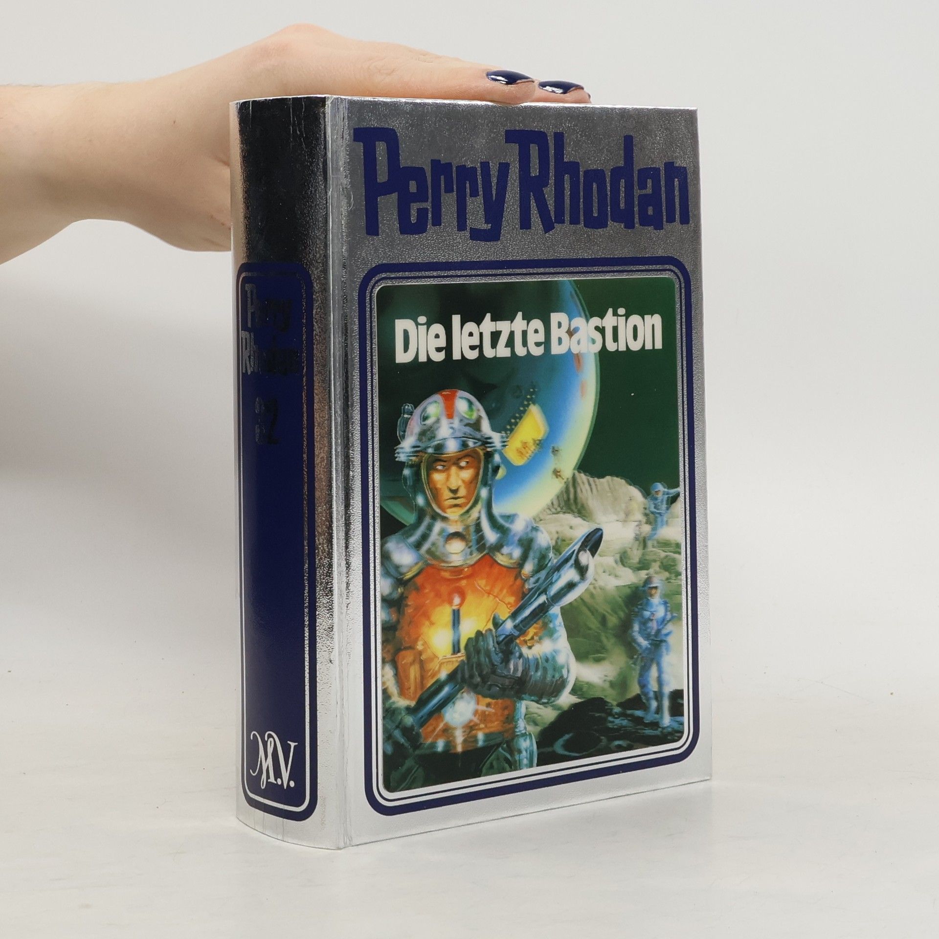 William Voltz Perry Rhodan - Die letzte Bastion