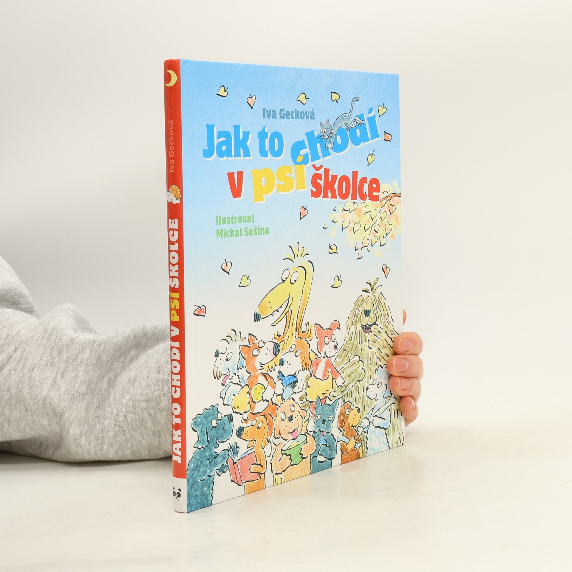 Iva Gecková Jak to chodí v psí školce