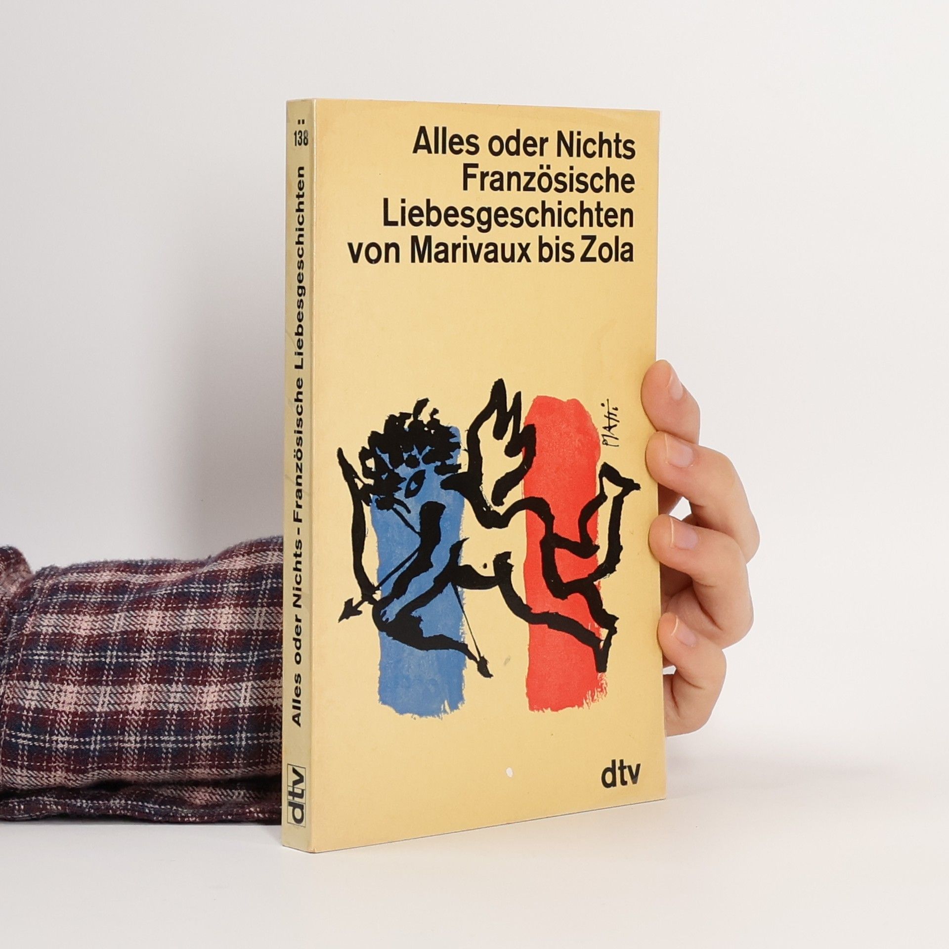 Sigrid von Massenbach Alles oder Nichts. Französische Liebesgeschichten von Marivaux bis Zola