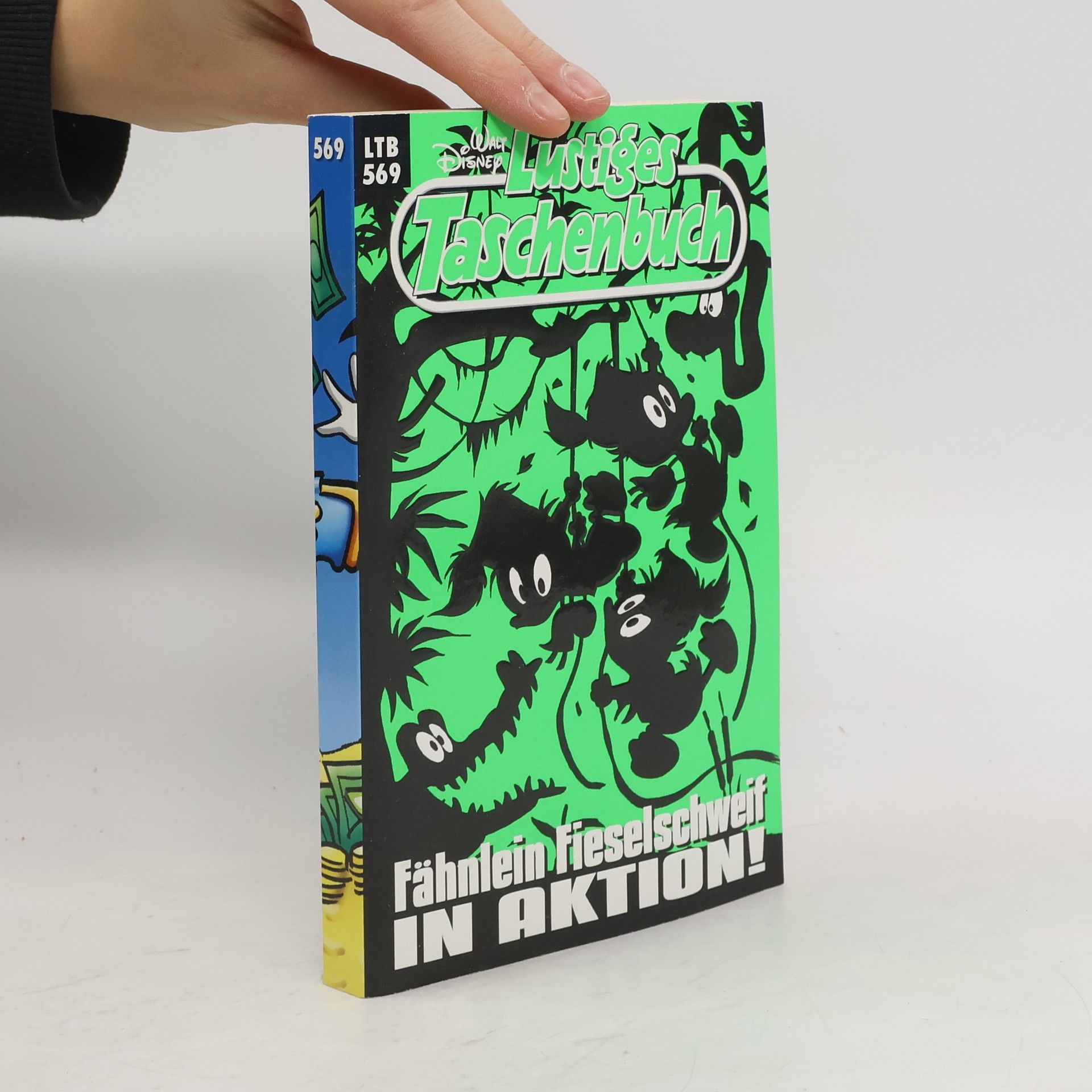 Autorenkollektiv Lustiges Taschenbuch Nr. 569. Fähnlein Fieselschweif in Aktion!