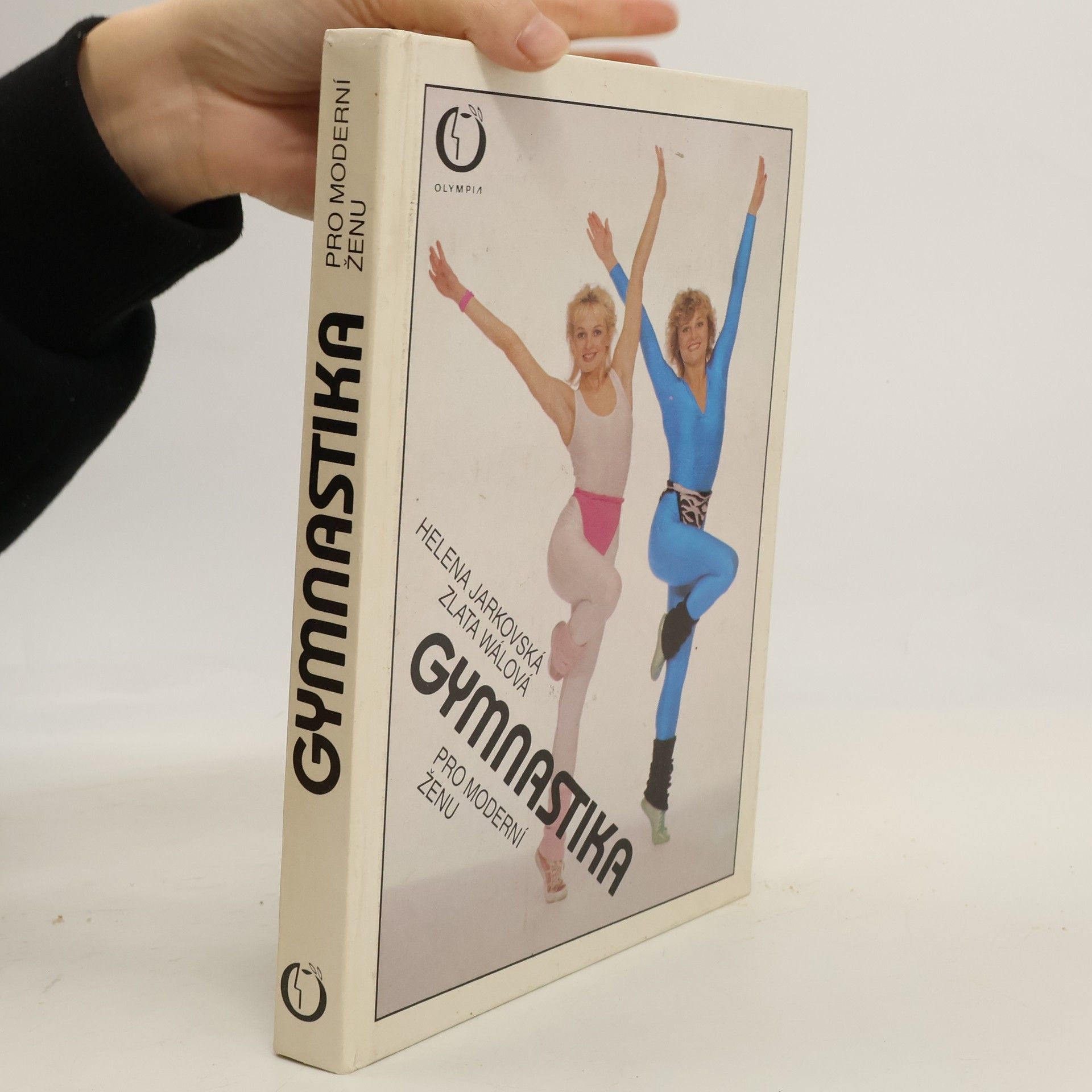 Helena Jarkovská Gymnastika pro moderní ženu