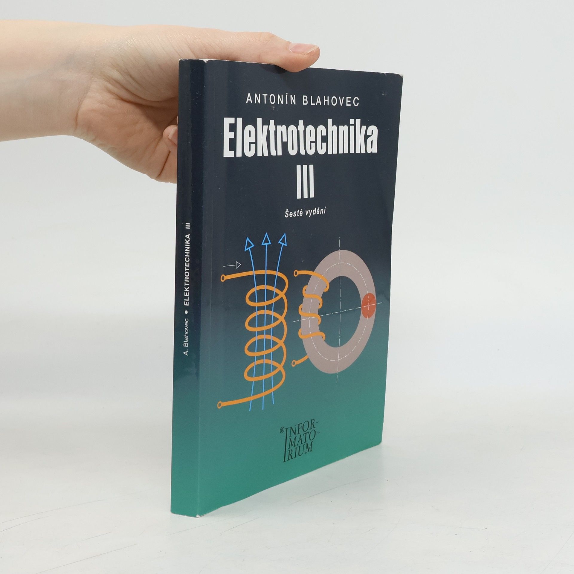 Antonín Blahovec Elektrotechnika III (příklady a úlohy)