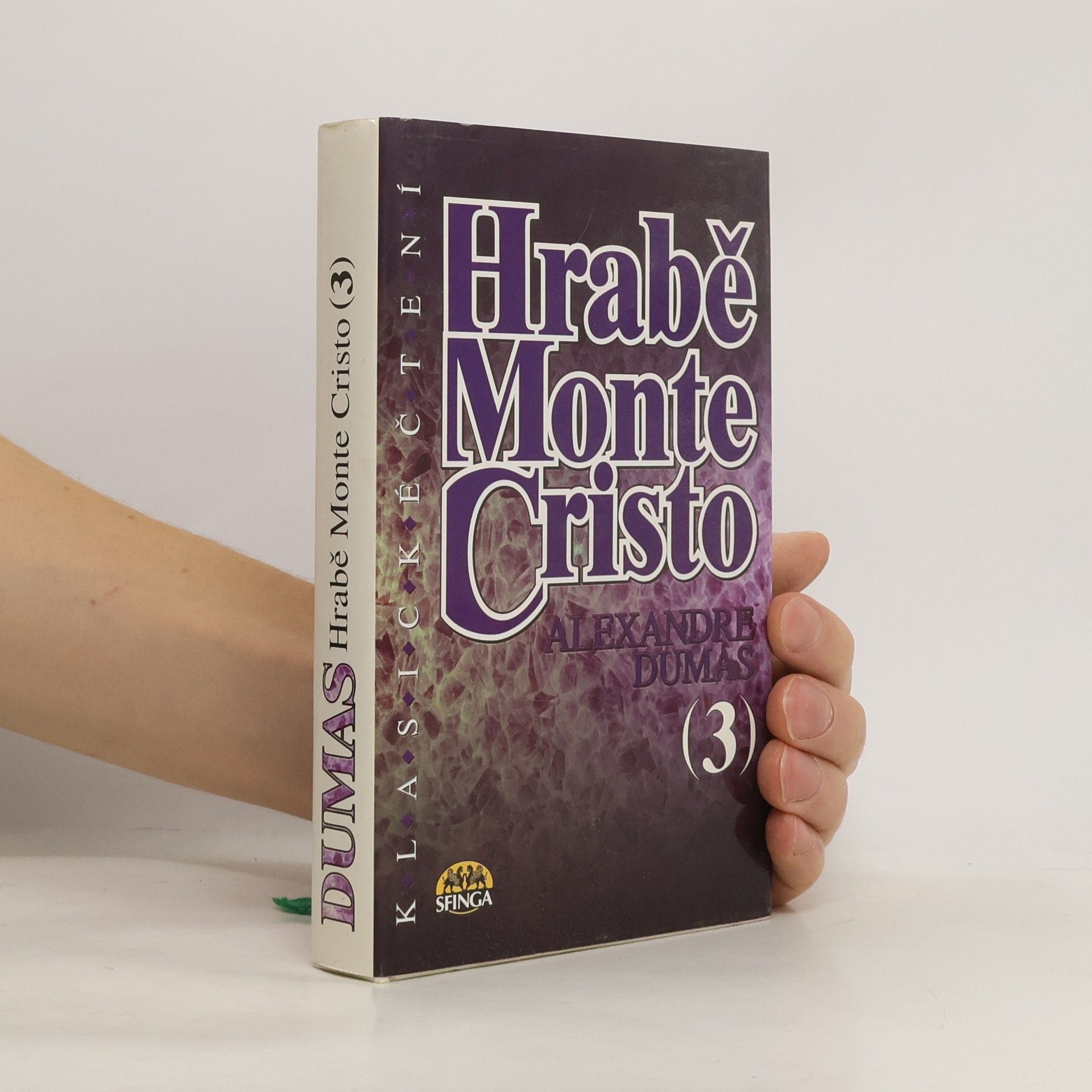 Alexandre Dumas der Ältere Hrabě Monte Cristo (3)