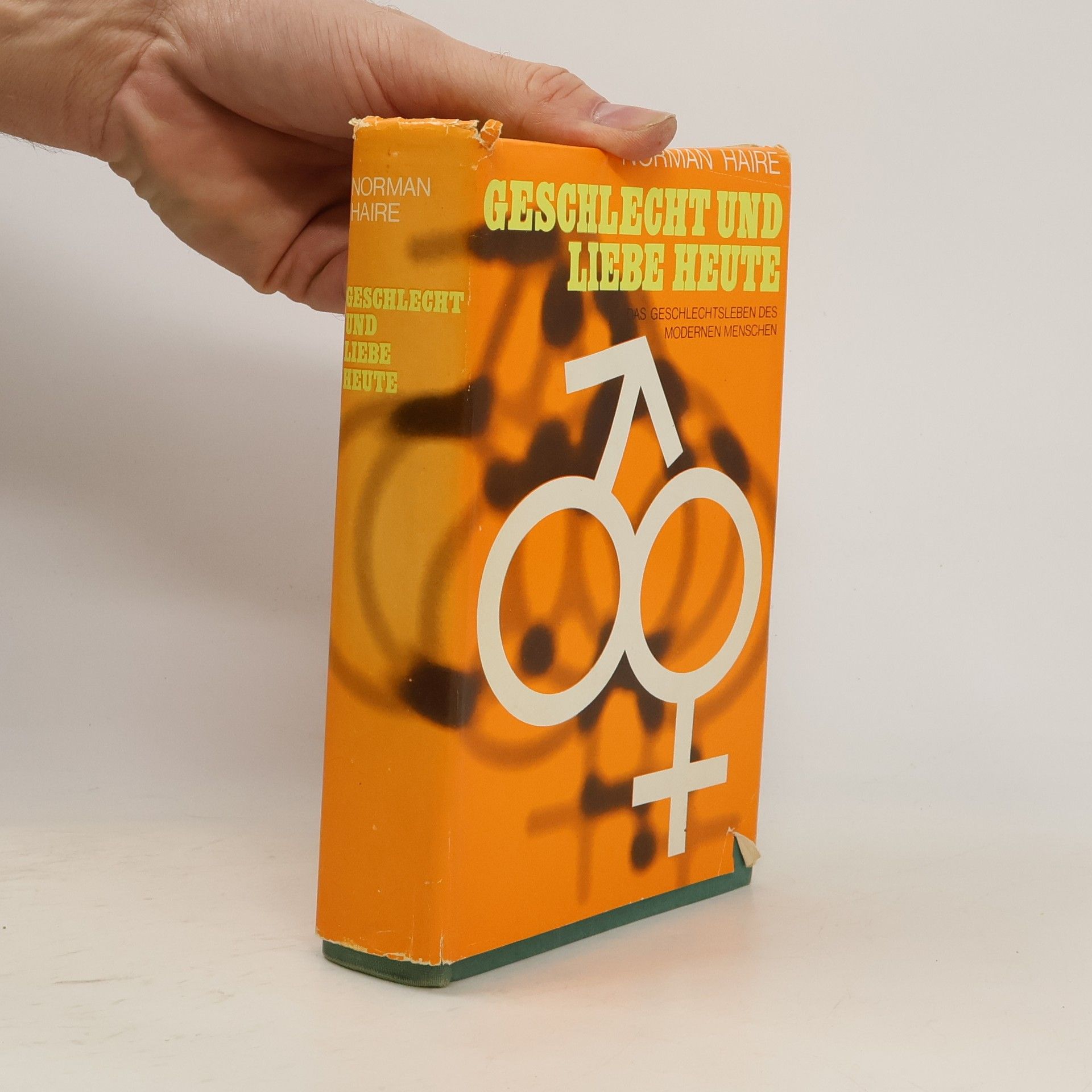 Norman Haire Geschlecht und Liebe heute
