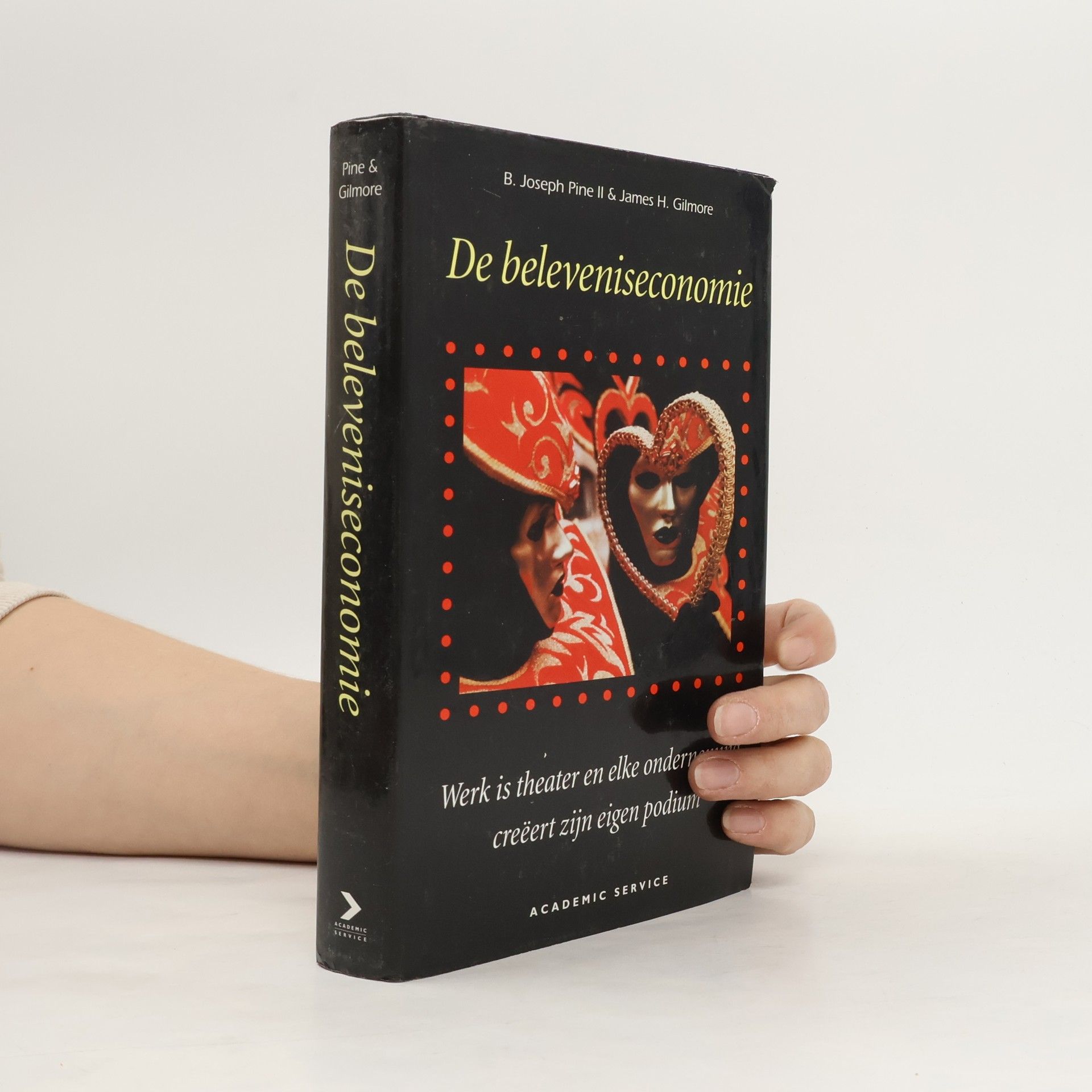 B. Joseph Pine II De beleveniseconomie