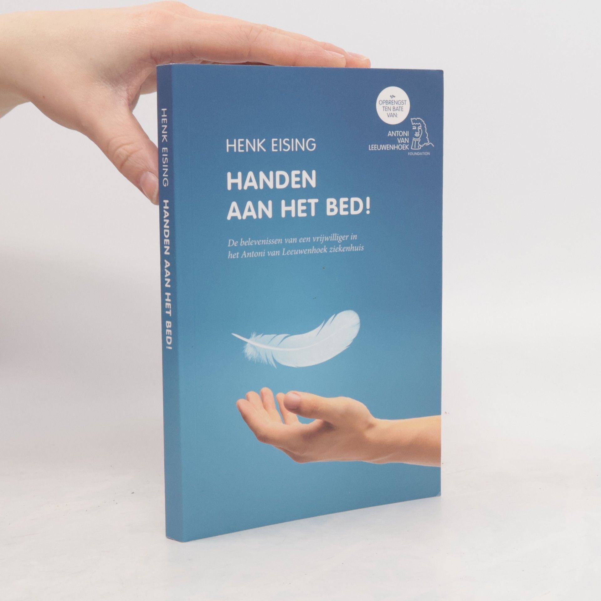 Henk Eising Handen aan het bed!
