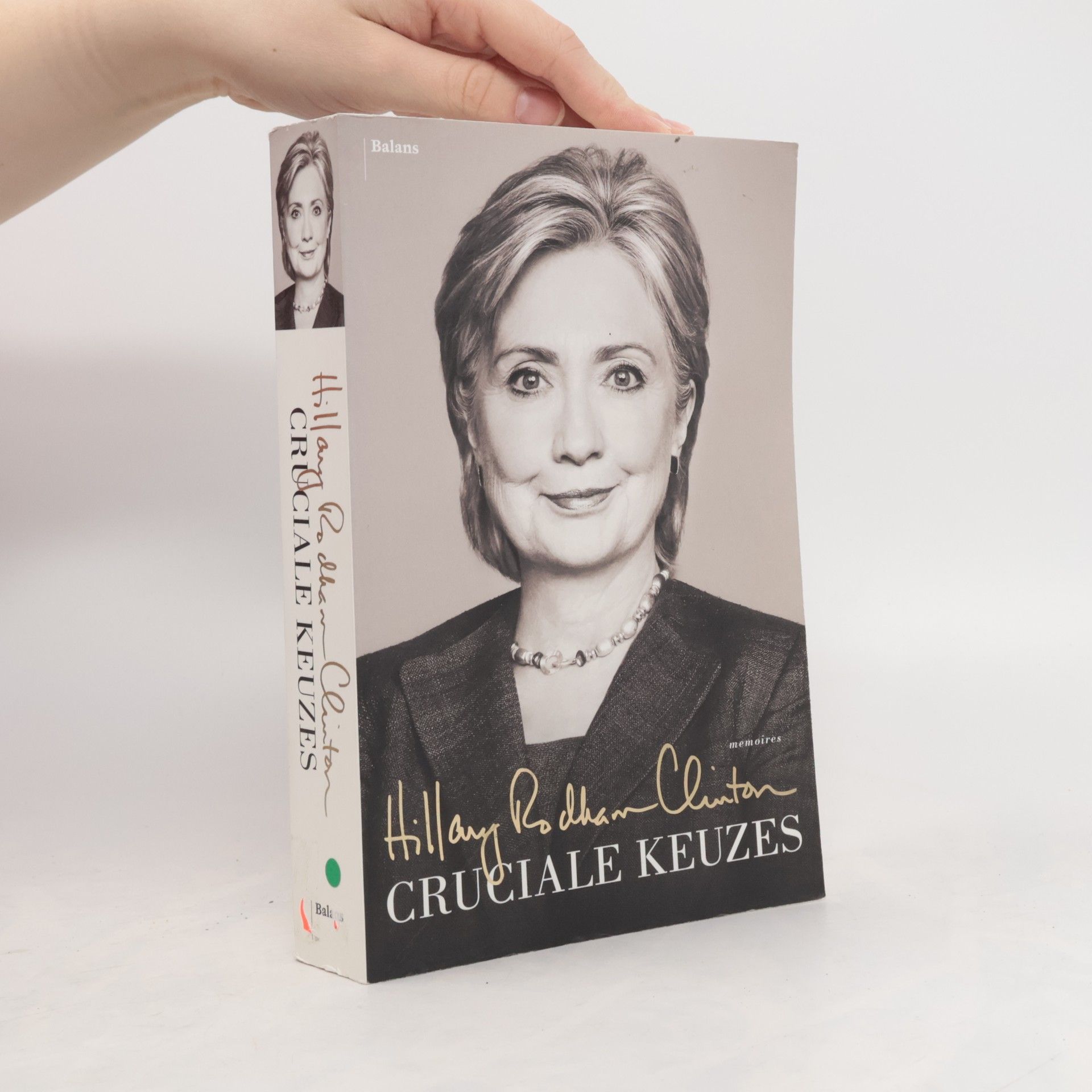 Hillary Clinton Cruciale keuzes