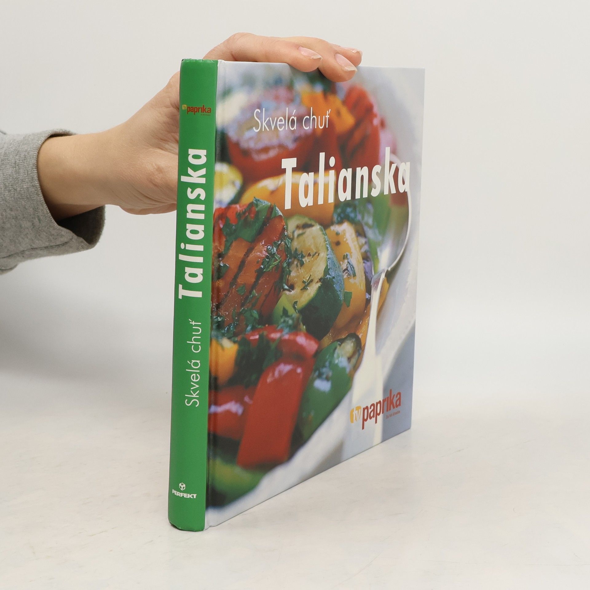 Kolektív autorov Skvelá chuť Talianska