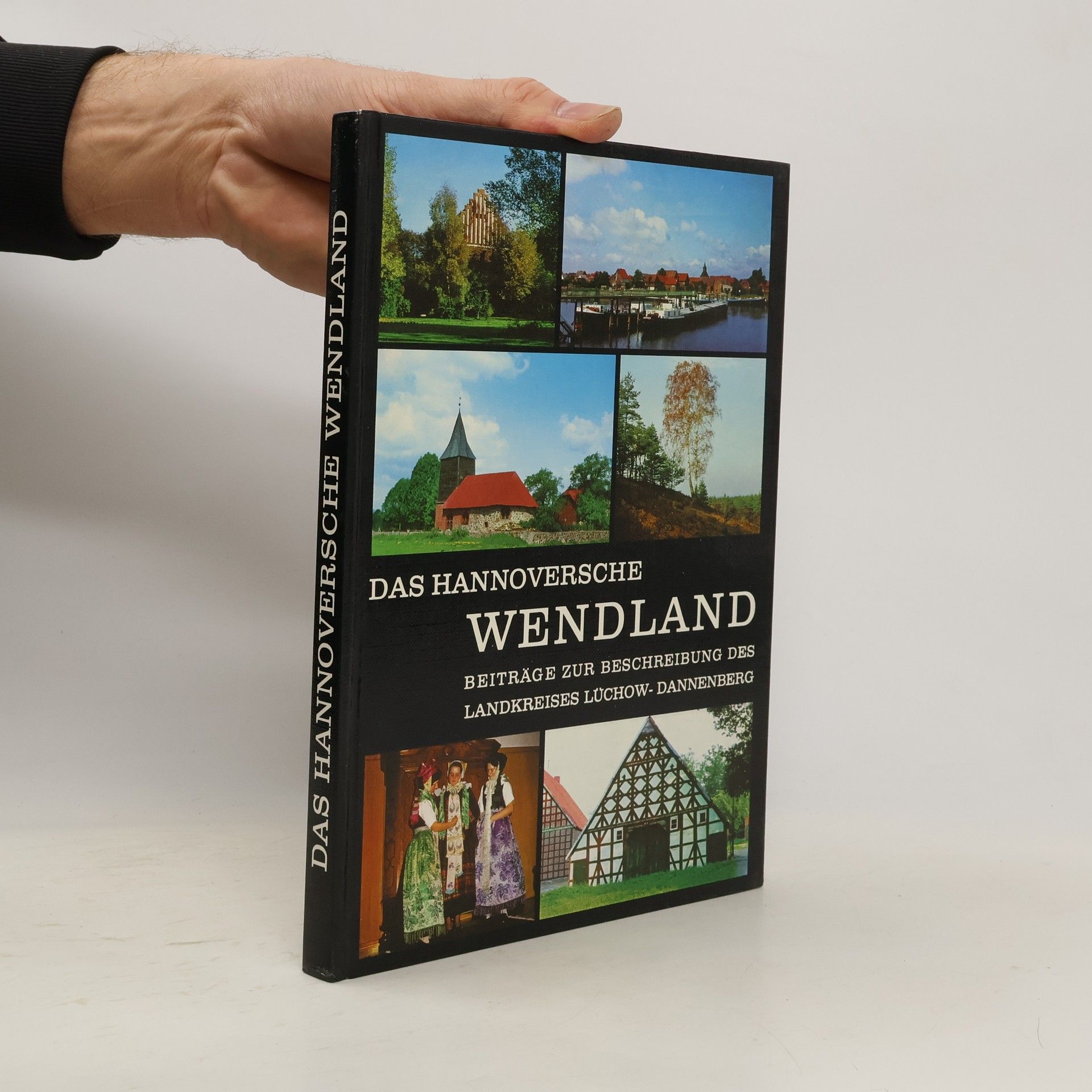 Autorenkollektiv Das Hannoversche Wendland