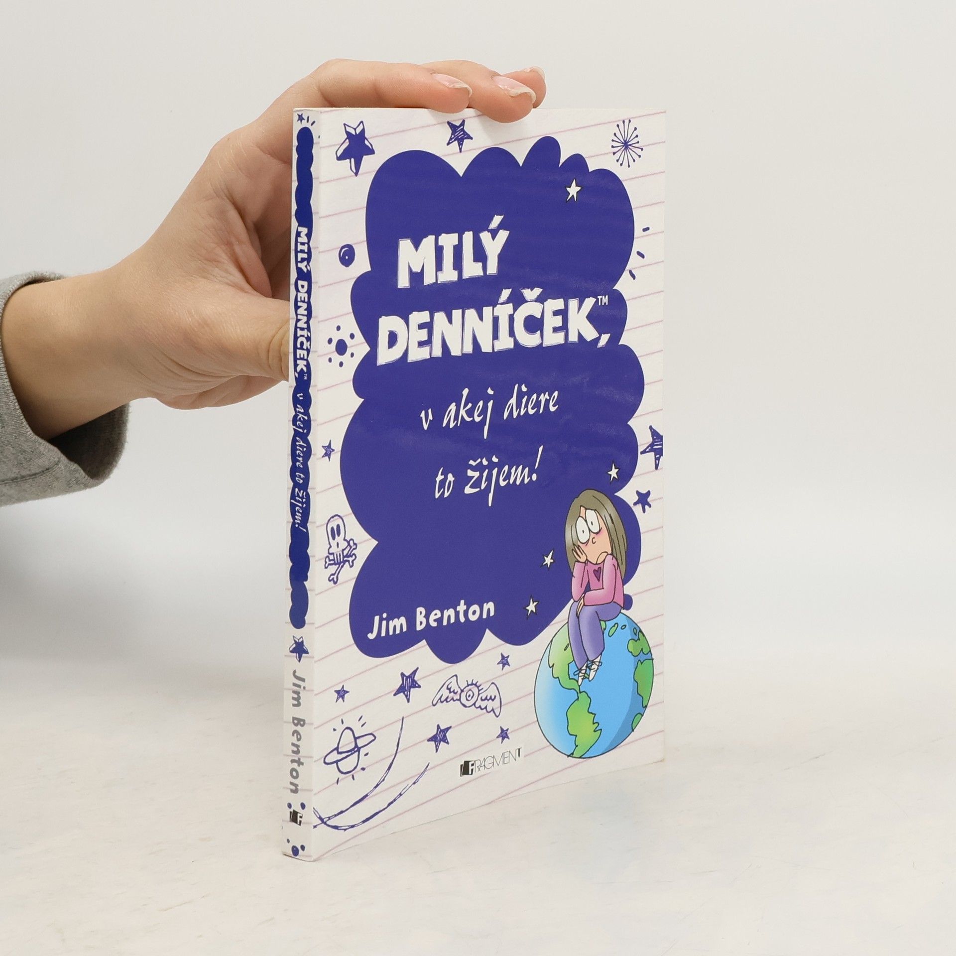 Jim Benton Milý denníček, v akej diere to žijem!